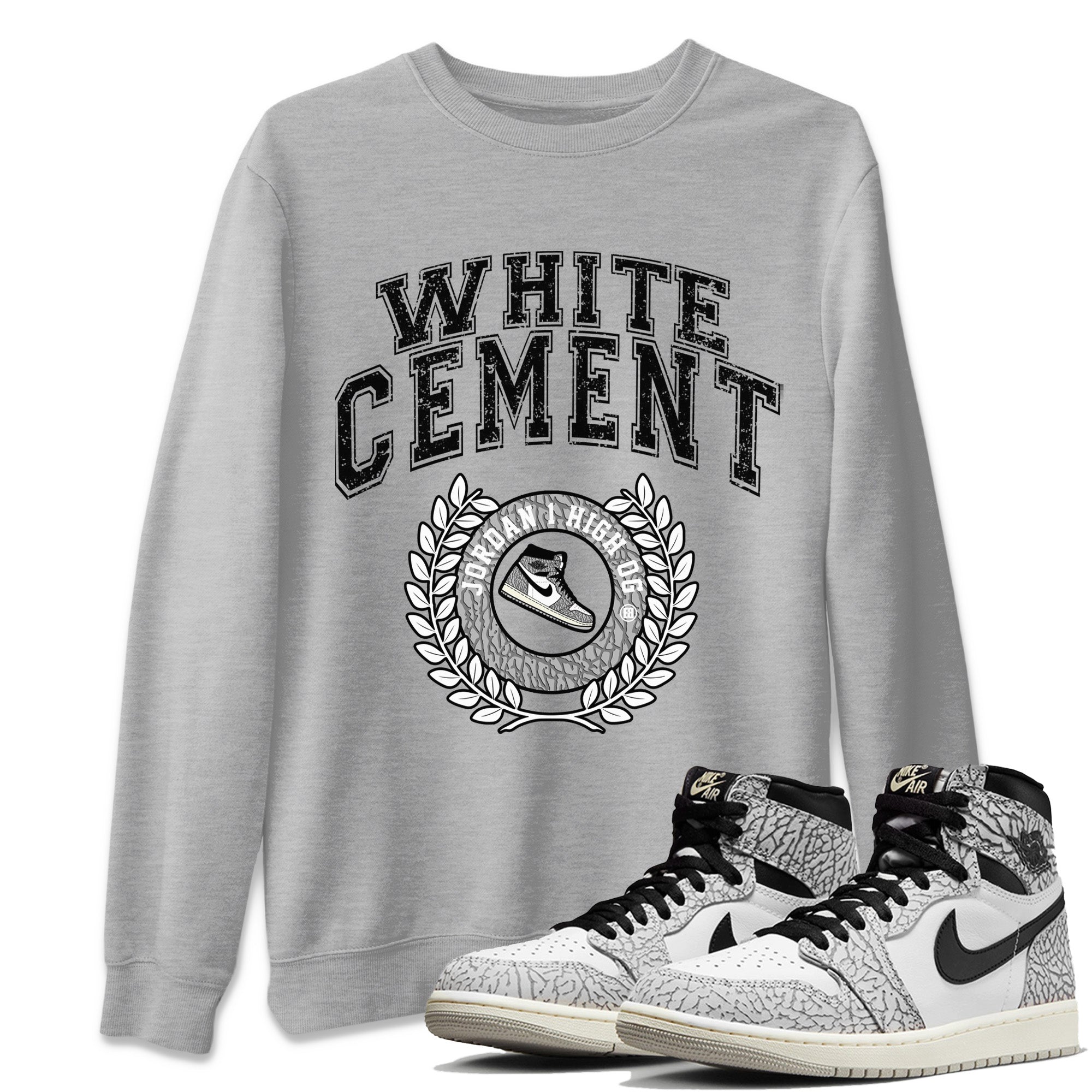 Jordan 1 White Cement Shirt To Match Jordans Sneaker Letter Sneaker Tees Jordan 1 White Cement Drip Gear Zone Sneaker Matching Clothing Unisex Shirts