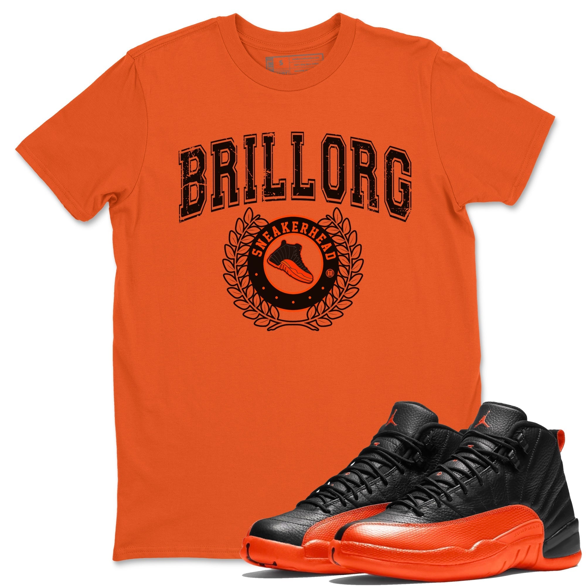 Air Jordan 12 Brilliant Orange Sneaker Match Tees Sneaker Letter Streetwear Sneaker Shirt Air Jordan 12 Orange Sneaker Release Tees Unisex Shirts Orange 1
