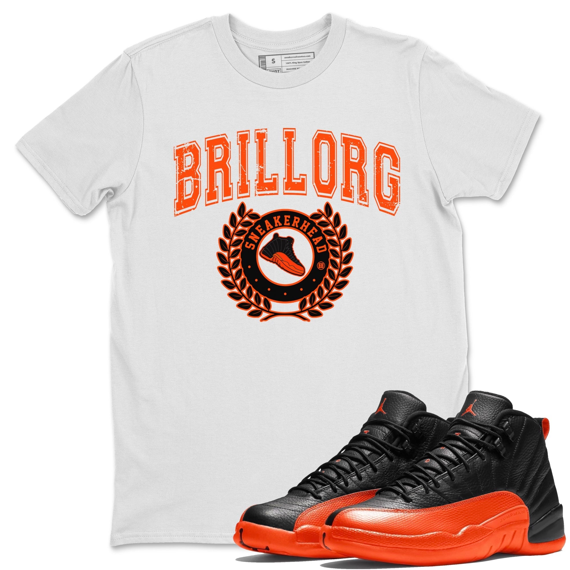 Air Jordan 12 Brilliant Orange Sneaker Match Tees Sneaker Letter Streetwear Sneaker Shirt Air Jordan 12 Orange Sneaker Release Tees Unisex Shirts White 1