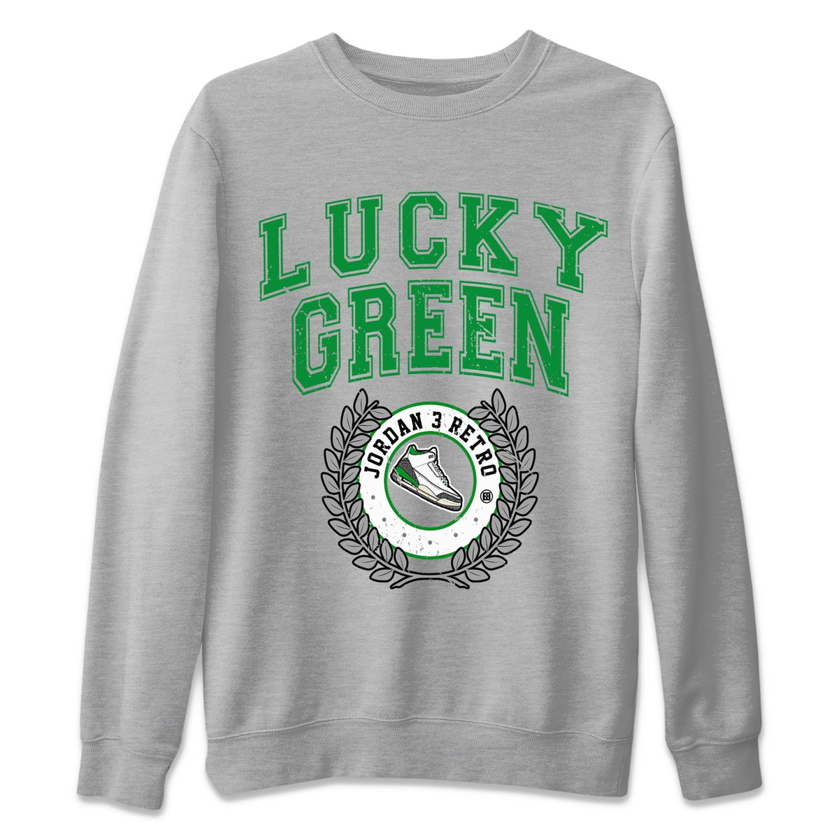 Jordan 3 Lucky Green Sneaker Matching T-Shirt Sneaker Letter Sneaker Tees Jordan 3 Lucky Green Sneaker Release Tees Crew Neck Tees