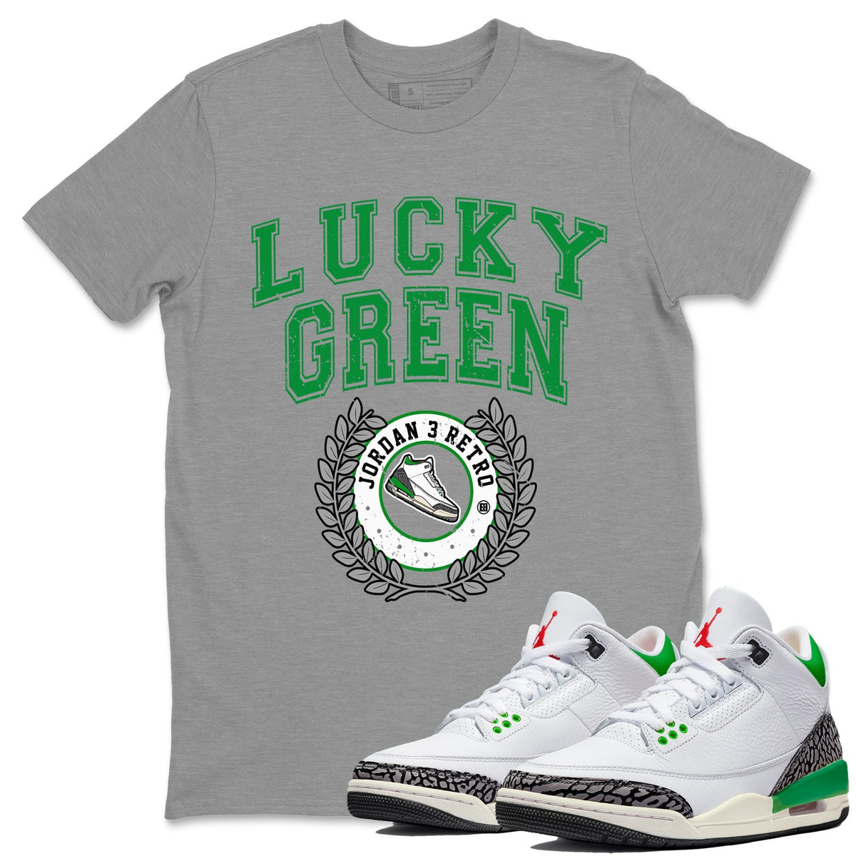 Jordan 3 Lucky Green Sneaker Matching T-Shirt Sneaker Letter Sneaker Tees Jordan 3 Lucky Green Sneaker Release Tees Crew Neck Tees