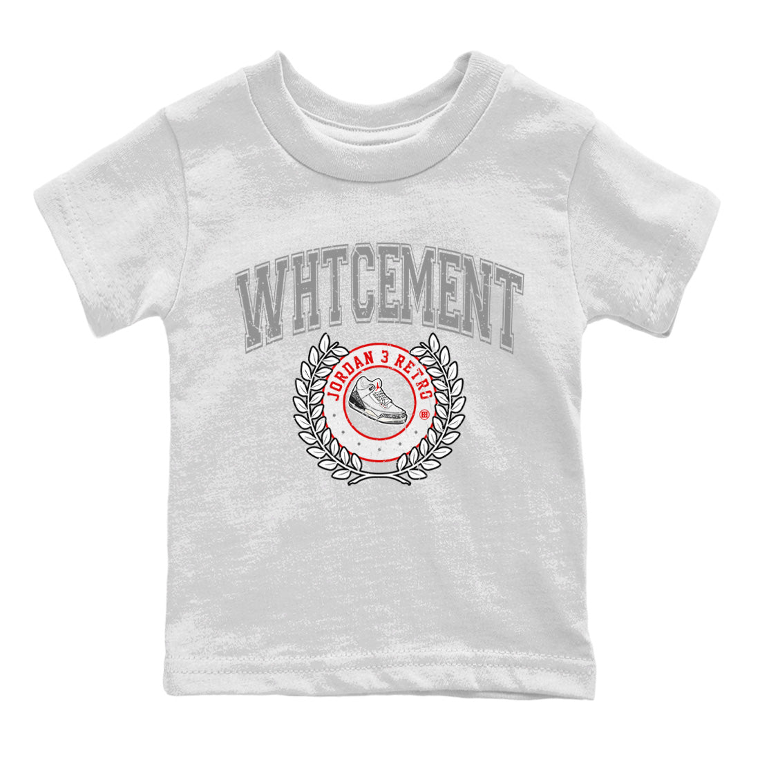 Air Jordan 3 White Cement Shirt To Match Jordans Sneaker Letter Sneaker Tees Air Jordan 3 Retro White Cement Drip Gear Zone Sneaker Matching Clothing Kids Shirts White 2
