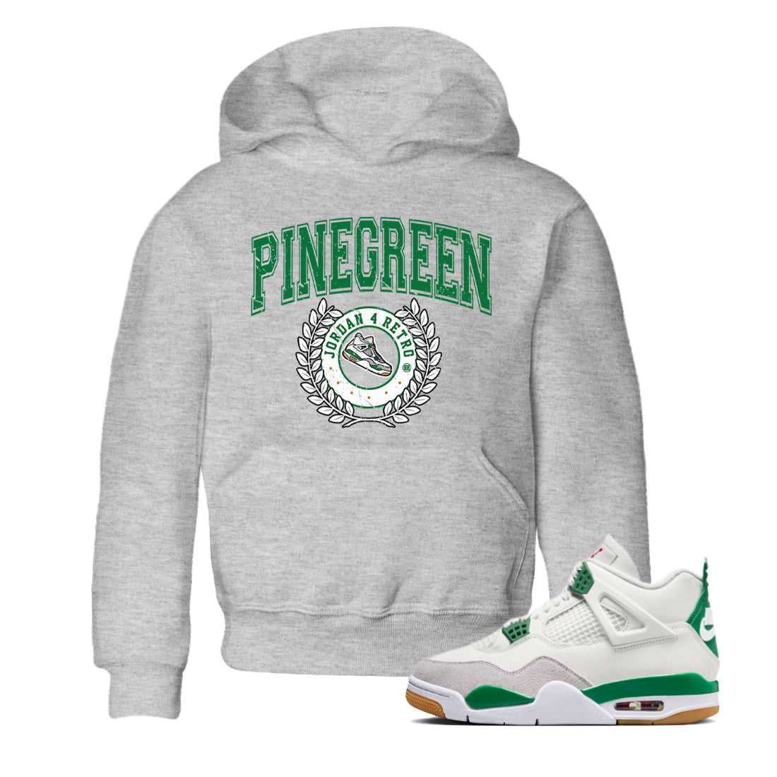 Air Jordan 4 Pine Green Sneaker Match Tees Sneaker Letter Streetwear Sneaker Shirt Nike SB Air Jordan 4 Pine Green Sneaker Release Tees Kids Shirts Heather Grey 1