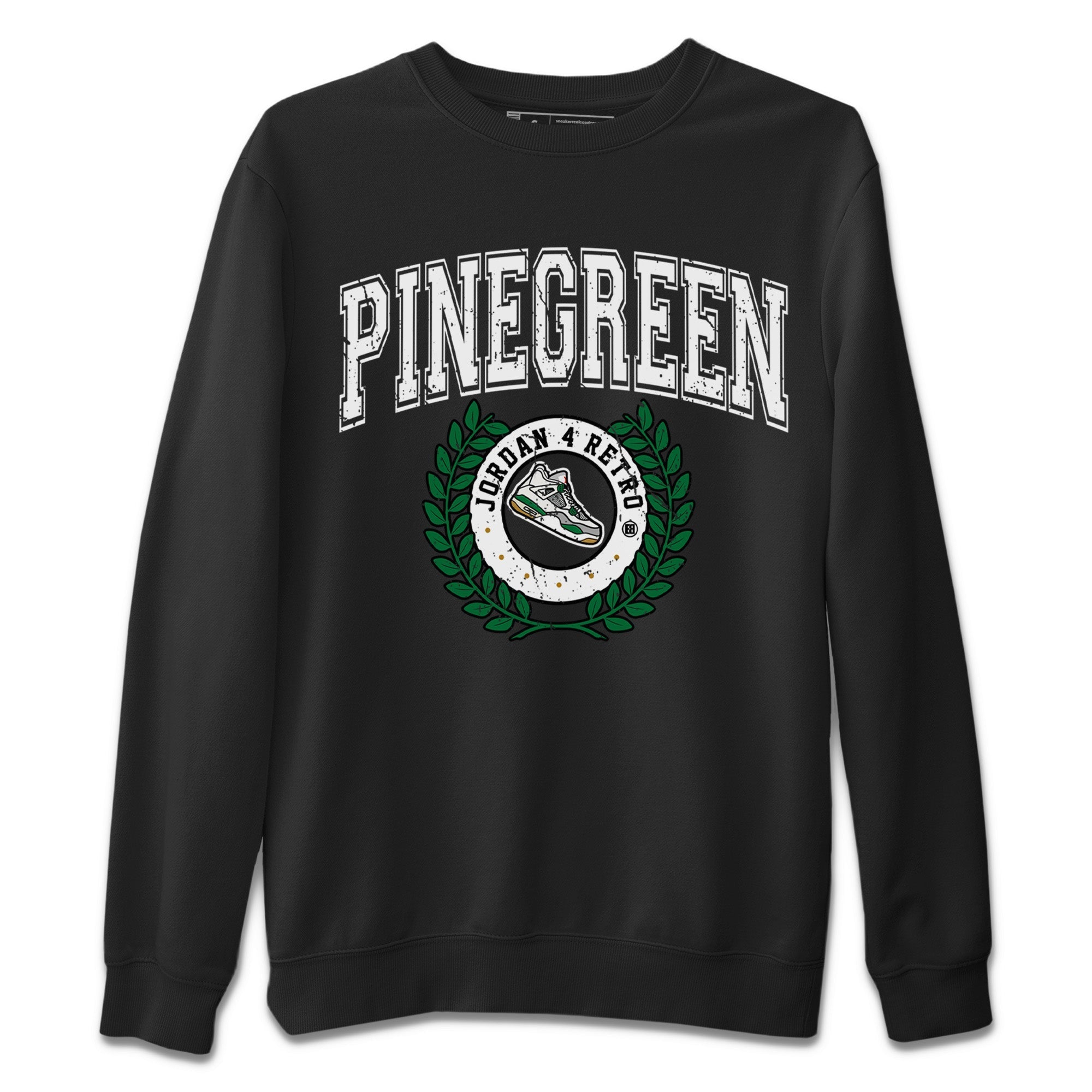 Air Jordan 4 Pine Green Sneaker Match Tees Sneaker Letter Streetwear Sneaker Shirt Nike SB Air Jordan 4 Pine Green Sneaker Release Tees Unisex Shirts Black 2