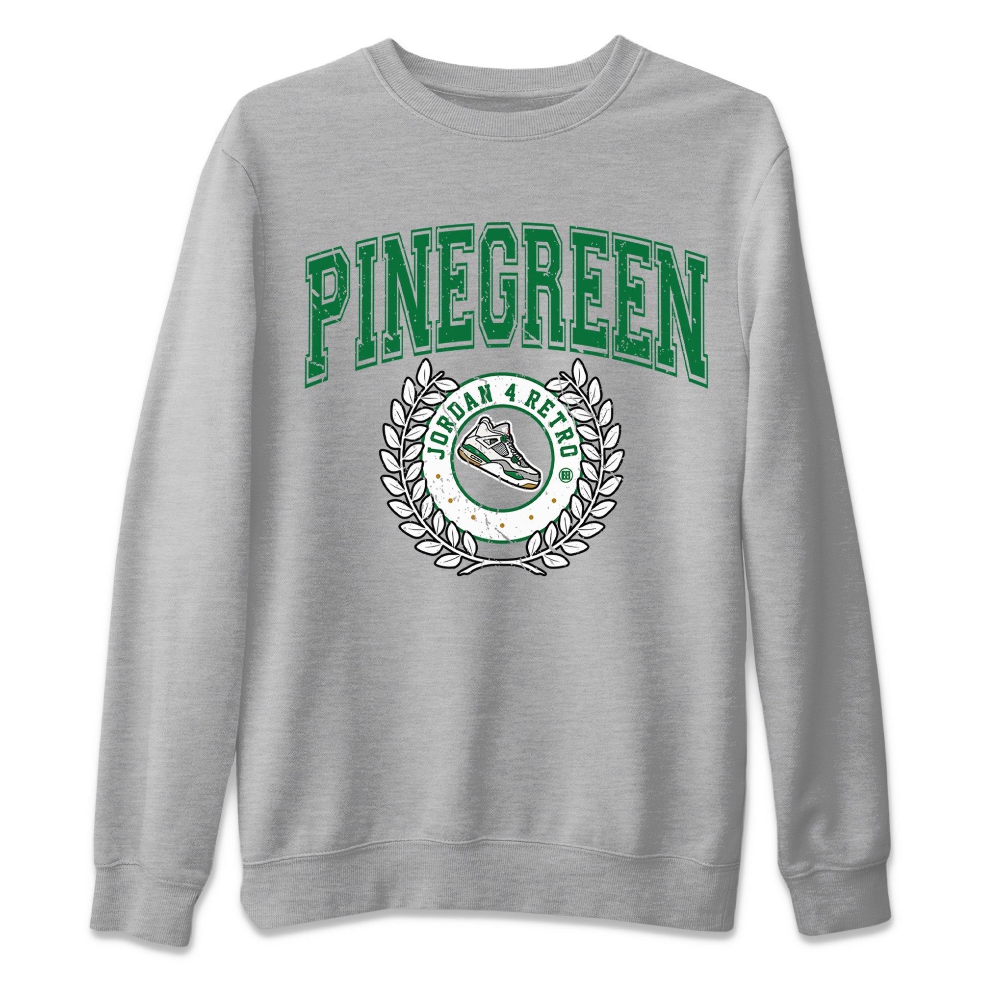 Air Jordan 4 Pine Green Sneaker Match Tees Sneaker Letter Streetwear Sneaker Shirt Nike SB Air Jordan 4 Pine Green Sneaker Release Tees Unisex Shirts Heather Grey 2