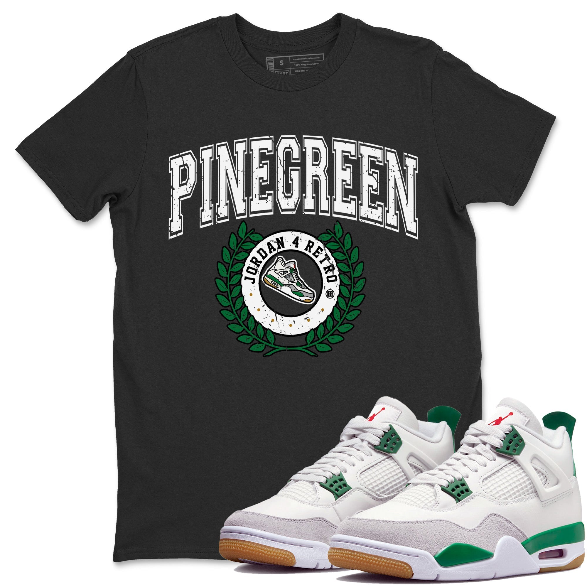 Air Jordan 4 Pine Green Sneaker Match Tees Sneaker Letter Streetwear Sneaker Shirt Nike SB Air Jordan 4 Pine Green Sneaker Release Tees Unisex Shirts Black 1