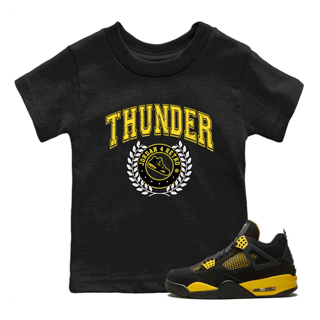 Air Jordan 4 Thunder Sneaker Match Tees Sneaker Letter Streetwear Sneaker Shirt Air Jordan 4 Retro Thunder Sneaker Release Tees Kids Shirts Black 1