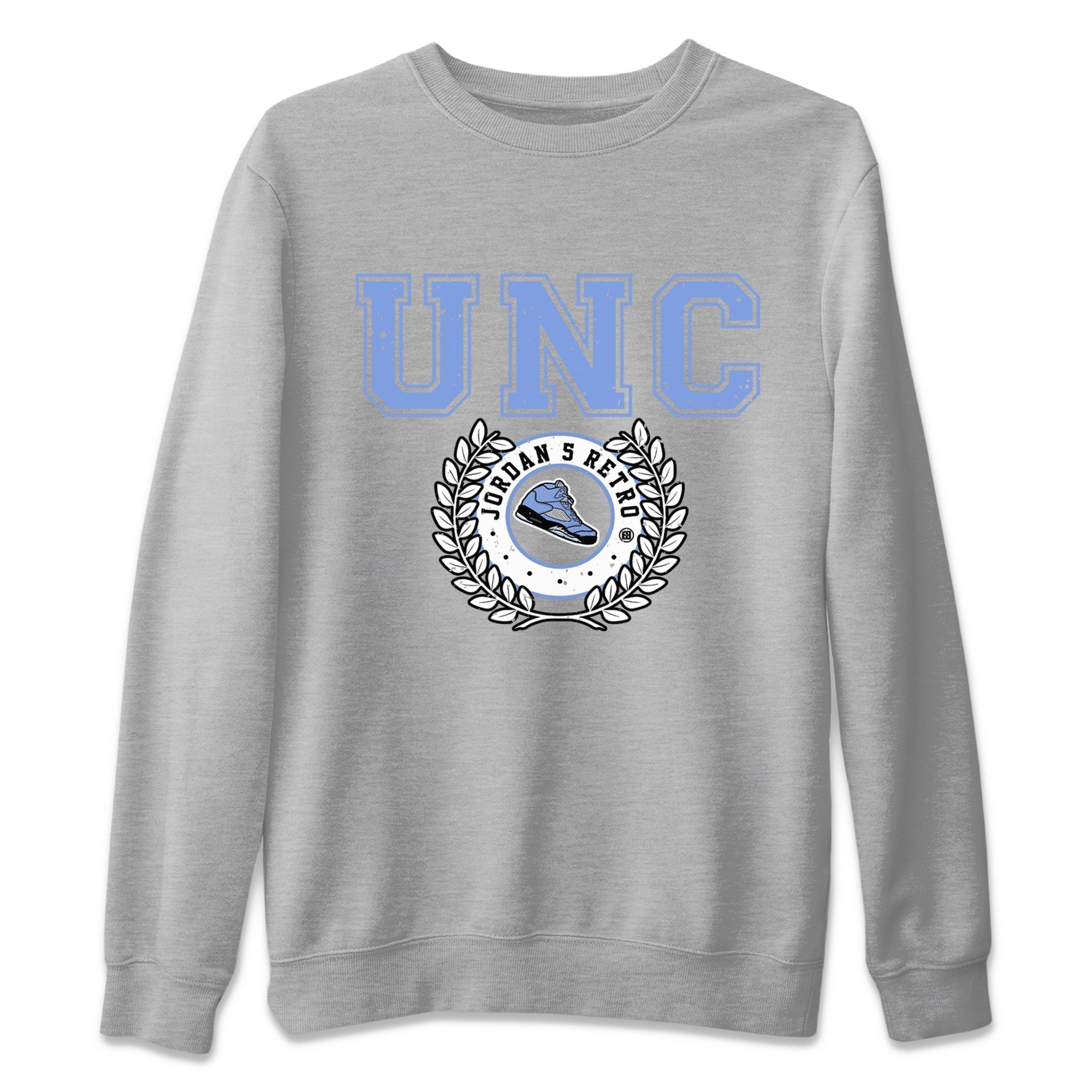Jordan 5 UNC Shirt To Match Jordans Sneaker Letter Sneaker Tees Jordan 5 UNC Drip Gear Zone Sneaker Matching Clothing Unisex Shirts