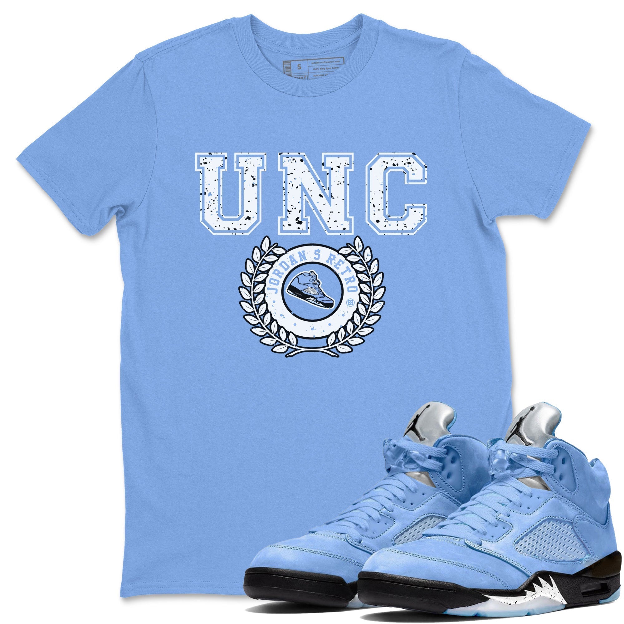 Jordan 5 UNC Shirt To Match Jordans Sneaker Letter Sneaker Tees Jordan 5 UNC Drip Gear Zone Sneaker Matching Clothing Unisex Shirts