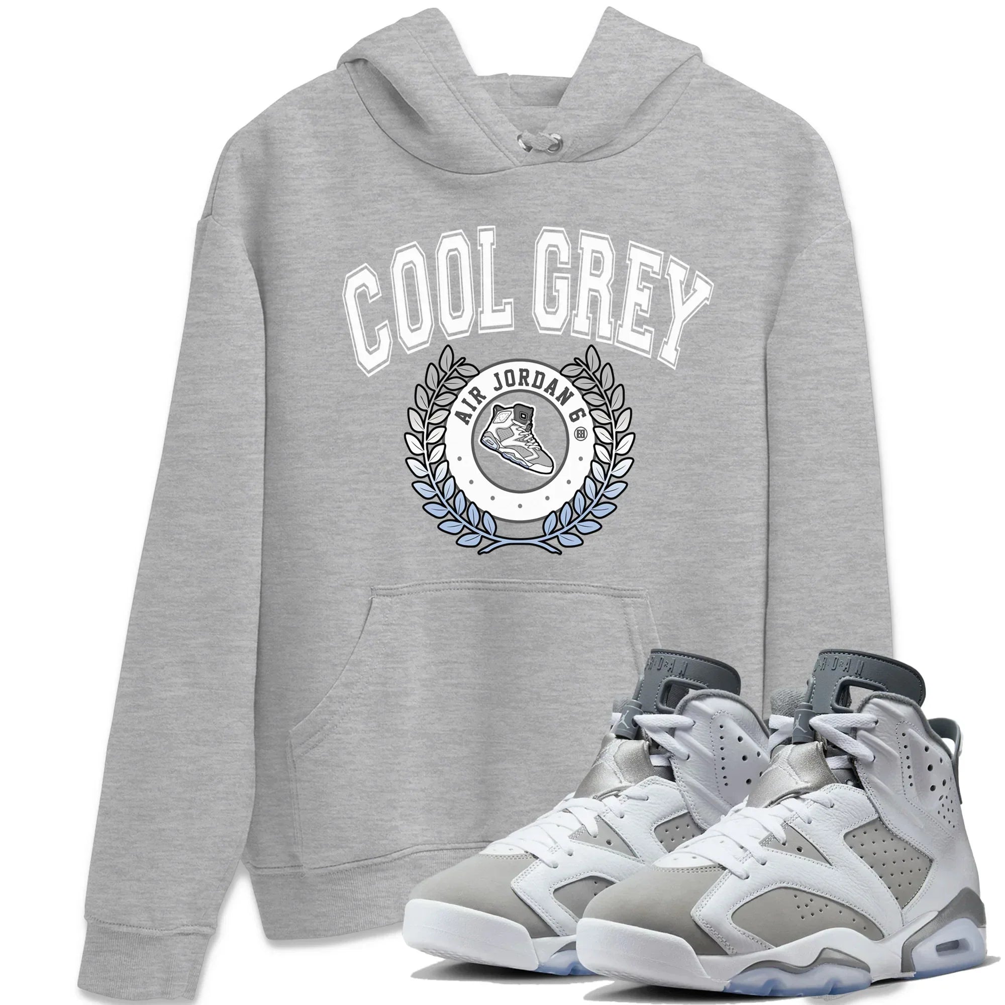 Jordan 6 Cool Grey Shirt To Match Jordans Sneaker Letter Sneaker Tees Jordan 6 Cool Grey Drip Gear Zone Sneaker Matching Clothing Unisex Shirts