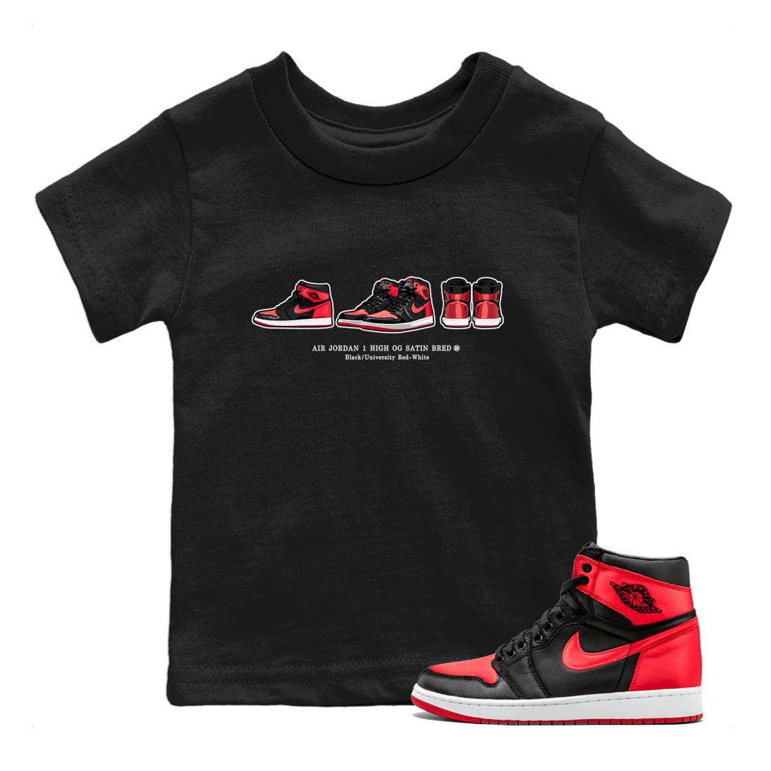 Air Jordan 1 Satin Bred Sneaker Match Tees Sneaker Prelude Streetwear Sneaker Shirt Air Jordan 1 Satin Bred Drip Gear Zone Sneaker Matching Clothing Kids, Youth, Baby Clothing Black 1
