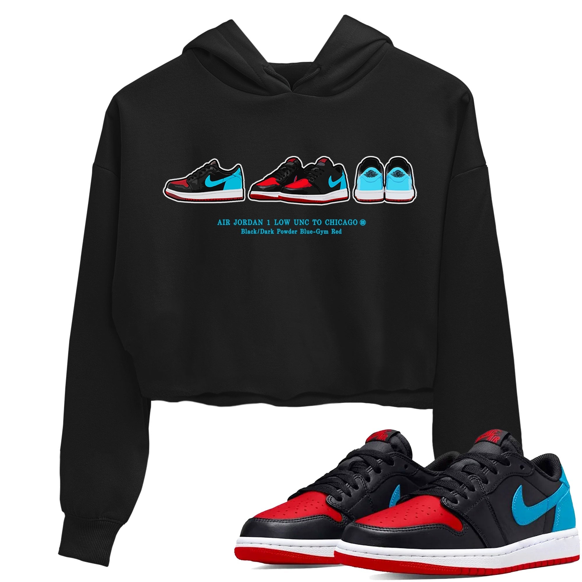 Air Jordan 1 UNC to Chicago Sneaker Match Tees Sneaker Prelude Streetwear Sneaker Shirt Jordan 1 Low OG WMNS UNC to Chicago Drip Gear Zone Sneaker Matching Clothing Women's Shirts Black 1