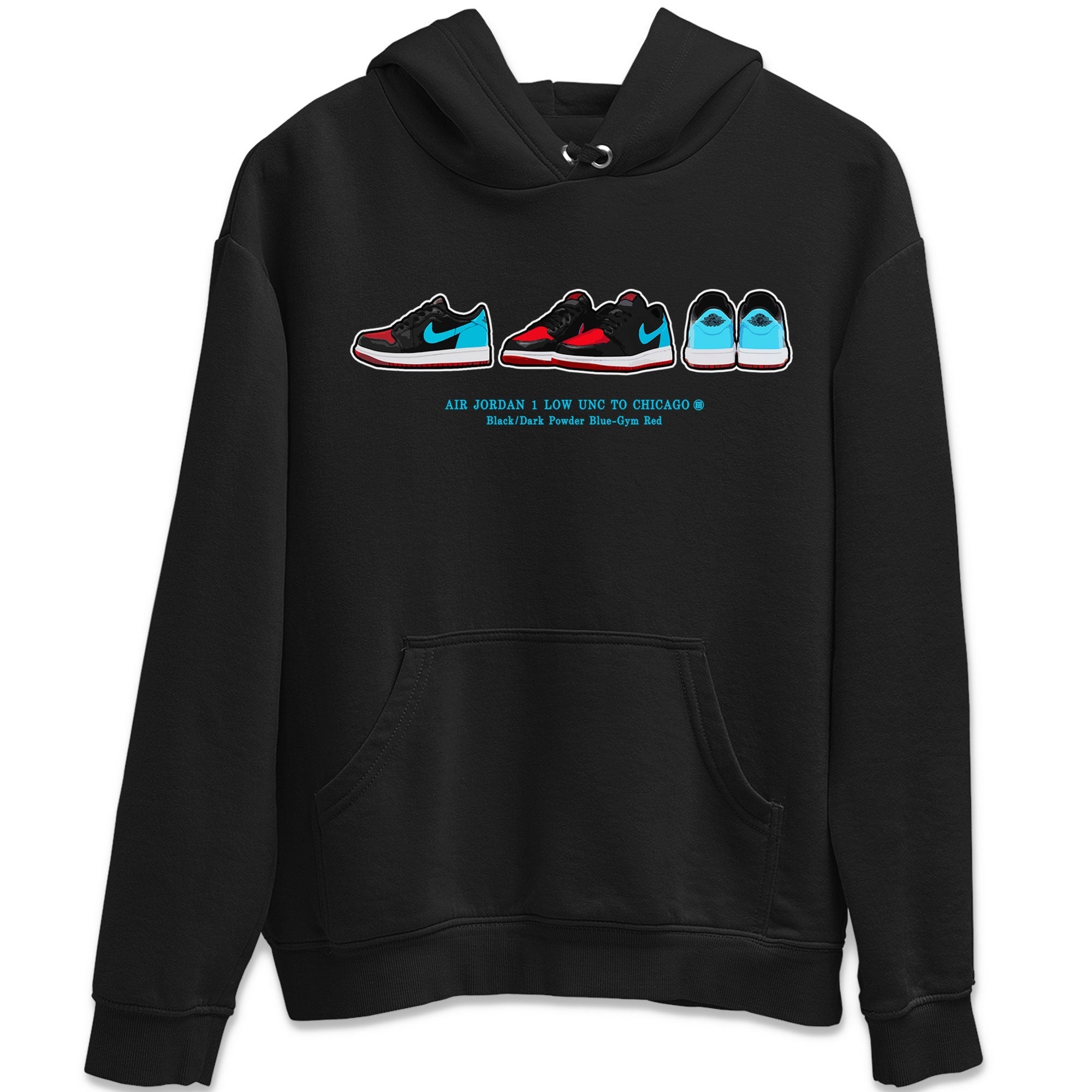 Air Jordan 1 UNC to Chicago Sneaker Match Tees Sneaker Prelude Streetwear Sneaker Shirt Jordan 1 Low OG WMNS UNC to Chicago Drip Gear Zone Sneaker Matching Clothing Unisex Shirts Black 2