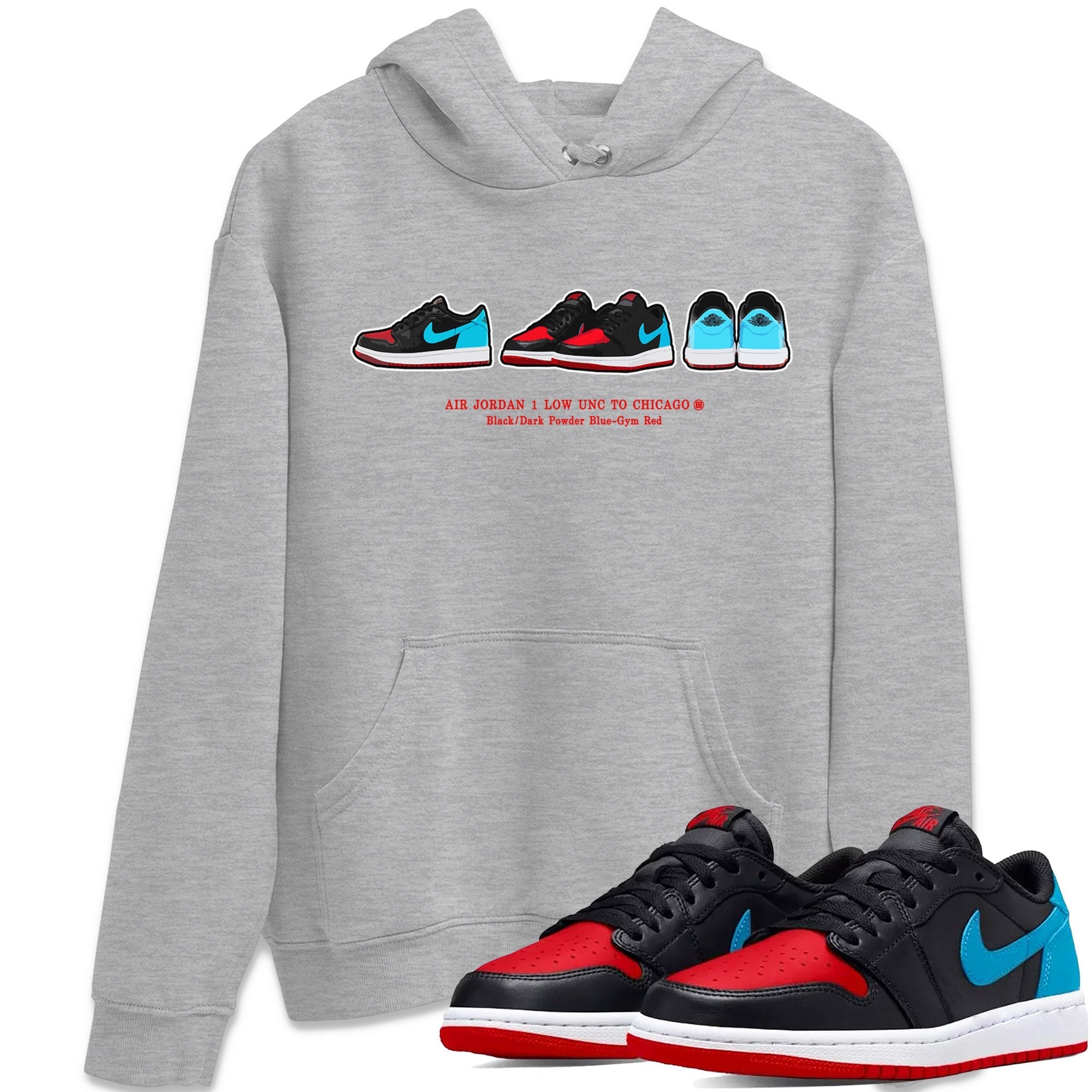 Air Jordan 1 UNC to Chicago Sneaker Match Tees Sneaker Prelude Streetwear Sneaker Shirt Jordan 1 Low OG WMNS UNC to Chicago Drip Gear Zone Sneaker Matching Clothing Unisex Shirts Heather Grey 1