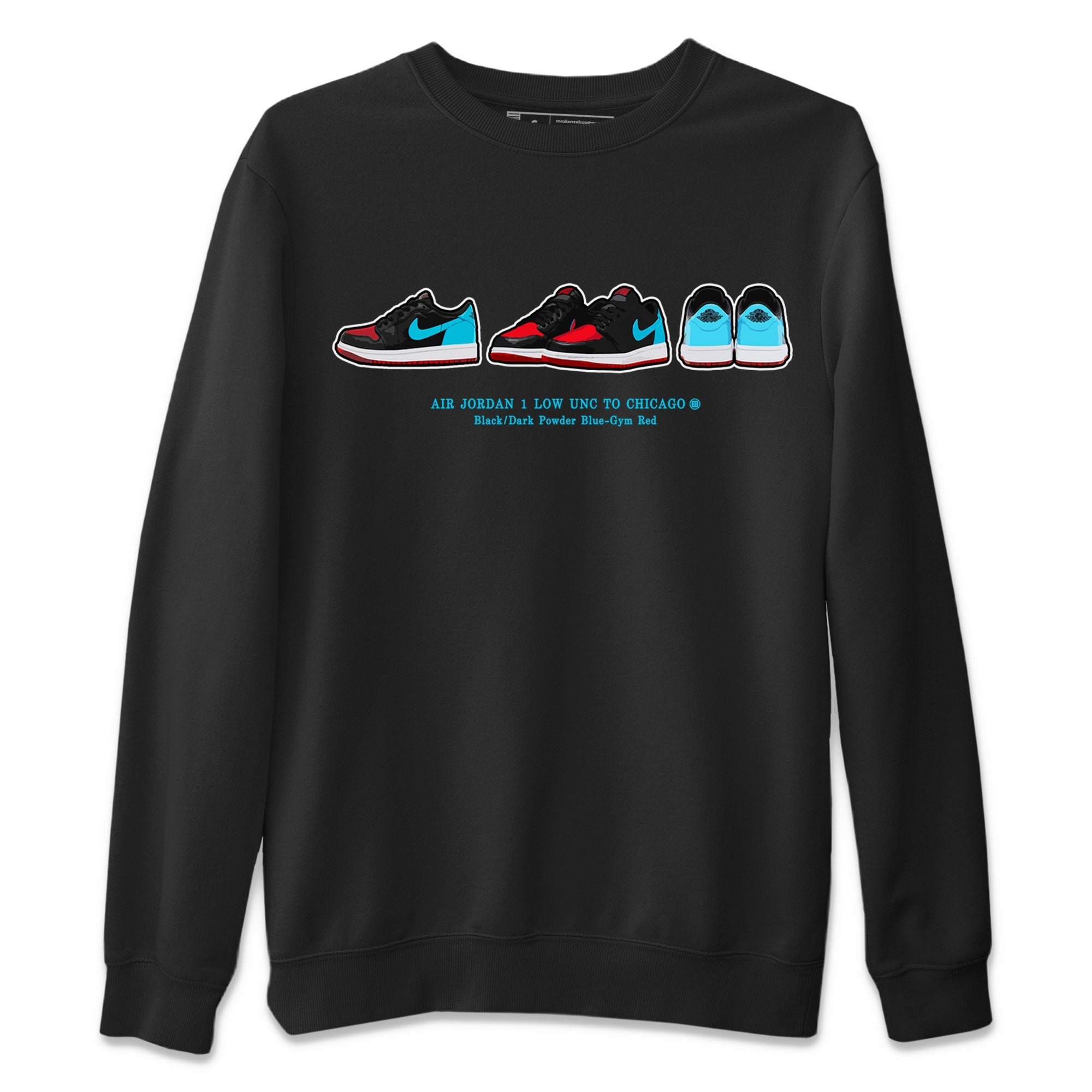 Air Jordan 1 UNC to Chicago Sneaker Match Tees Sneaker Prelude Streetwear Sneaker Shirt Jordan 1 Low OG WMNS UNC to Chicago Drip Gear Zone Sneaker Matching Clothing Unisex Shirts Black 2