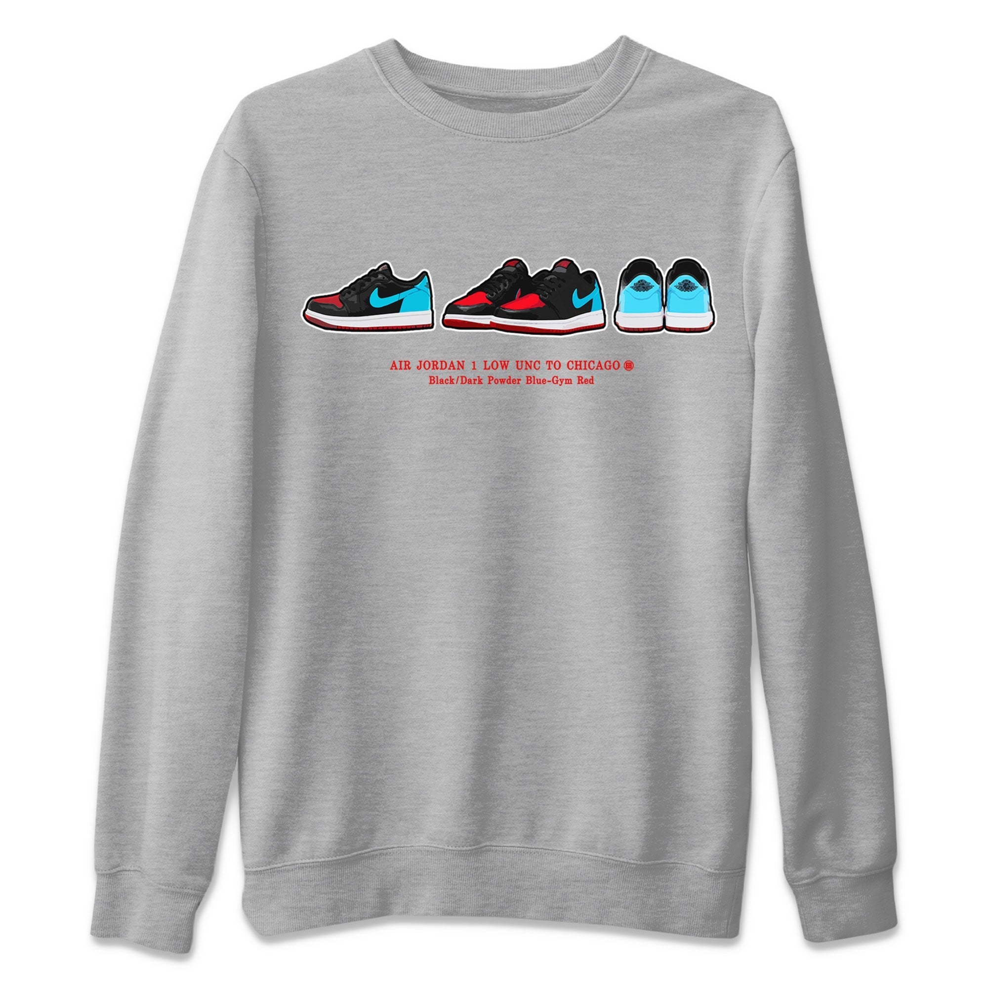 Air Jordan 1 UNC to Chicago Sneaker Match Tees Sneaker Prelude Streetwear Sneaker Shirt Jordan 1 Low OG WMNS UNC to Chicago Drip Gear Zone Sneaker Matching Clothing Unisex Shirts Heather Grey 2