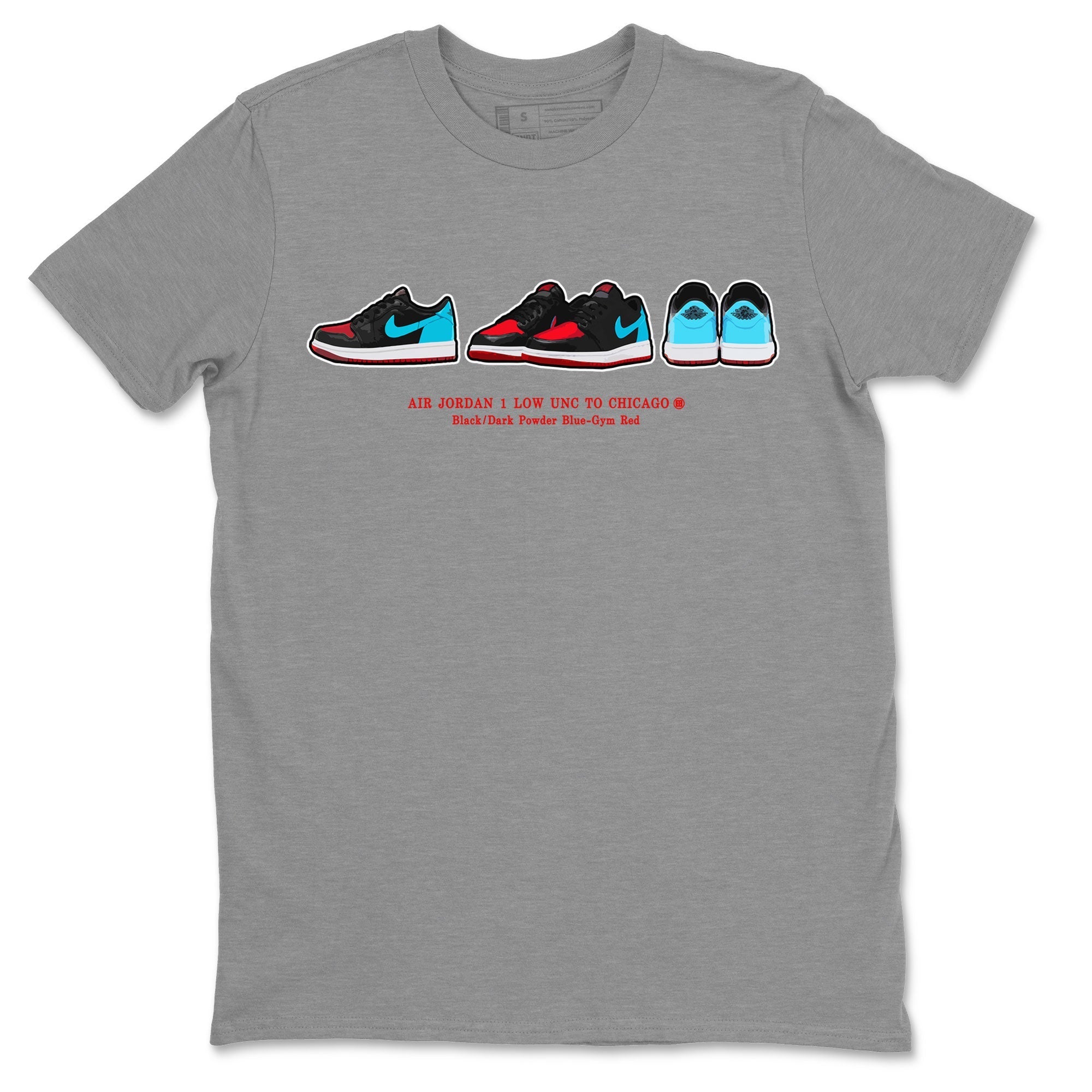 Air Jordan 1 UNC to Chicago Sneaker Match Tees Sneaker Prelude Streetwear Sneaker Shirt Jordan 1 Low OG WMNS UNC to Chicago Drip Gear Zone Sneaker Matching Clothing Unisex Shirts Heather Grey 1