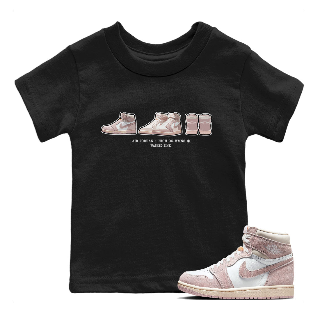 Air Jordan 1 Washed Pink Sneaker Match Tees Sneaker Prelude Streetwear Sneaker Shirt Air Jordan 1 High OG WMNS Washed Pink Sneaker Release Tees Kids Shirts Black 1