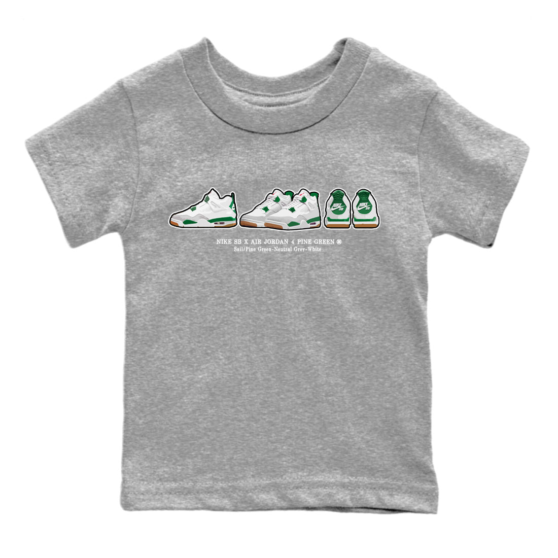 Air Jordan 4 Pine Green Sneaker Match Tees Sneaker Prelude Streetwear Sneaker Shirt Nike SB Air Jordan 4 Pine Green Sneaker Release Tees Kids Shirts Heather Grey 2