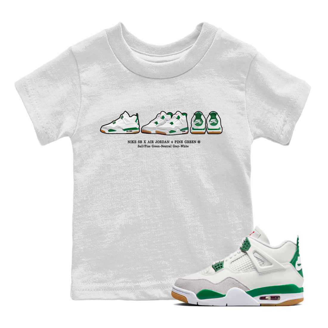 Air Jordan 4 Pine Green Sneaker Match Tees Sneaker Prelude Streetwear Sneaker Shirt Nike SB Air Jordan 4 Pine Green Sneaker Release Tees Kids Shirts White 1