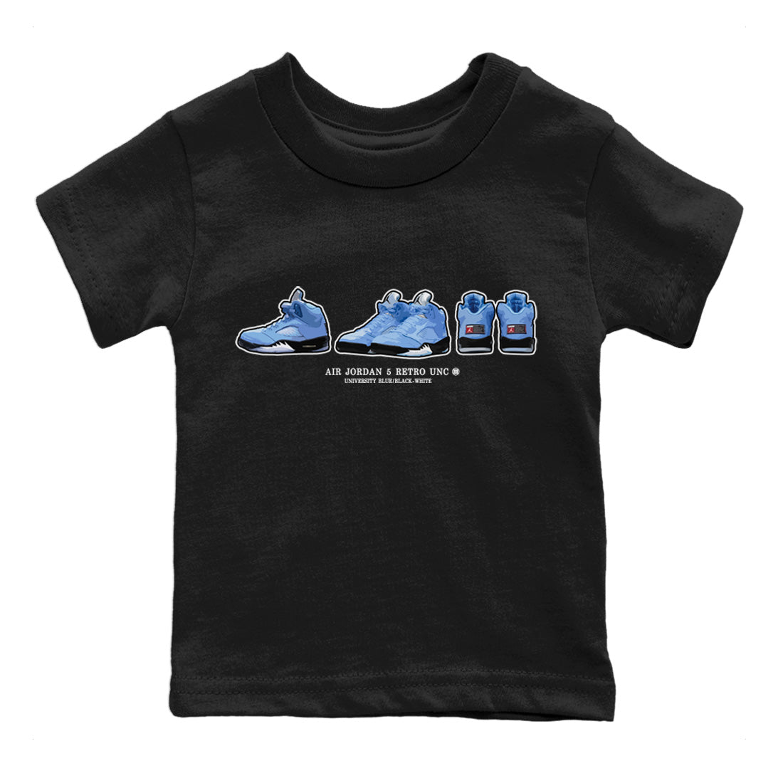 Air Jordan 5 UNC Shirt To Match Jordans Sneaker Prelude Sneaker Tees Air Jordan 5 Retro UNC Drip Gear Zone Sneaker Matching Clothing Kids Shirts Black 2