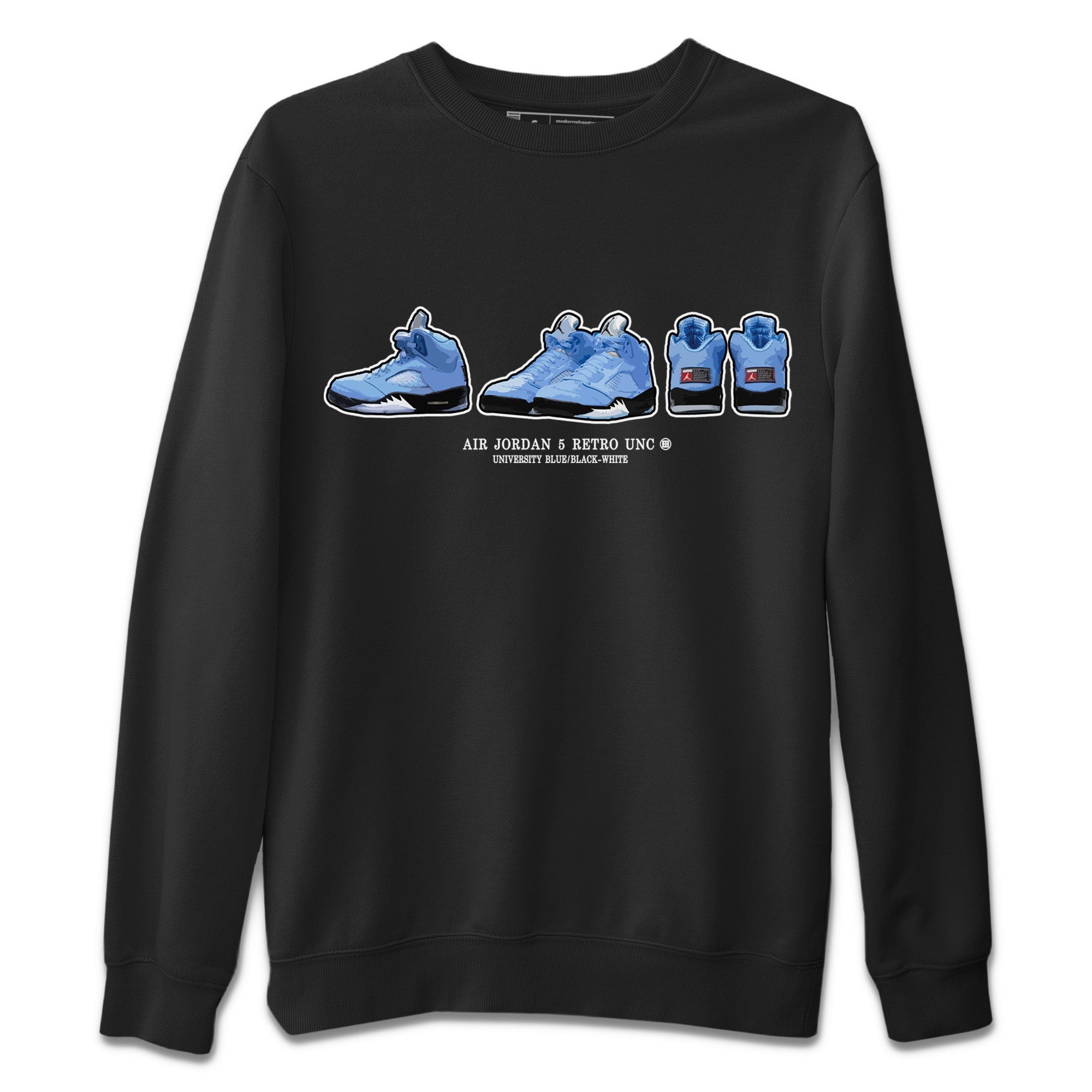 Air Jordan 5 UNC Shirt To Match Jordans Sneaker Prelude Sneaker Tees Air Jordan 5 Retro UNC Drip Gear Zone Sneaker Matching Clothing Unisex Shirts Black 2