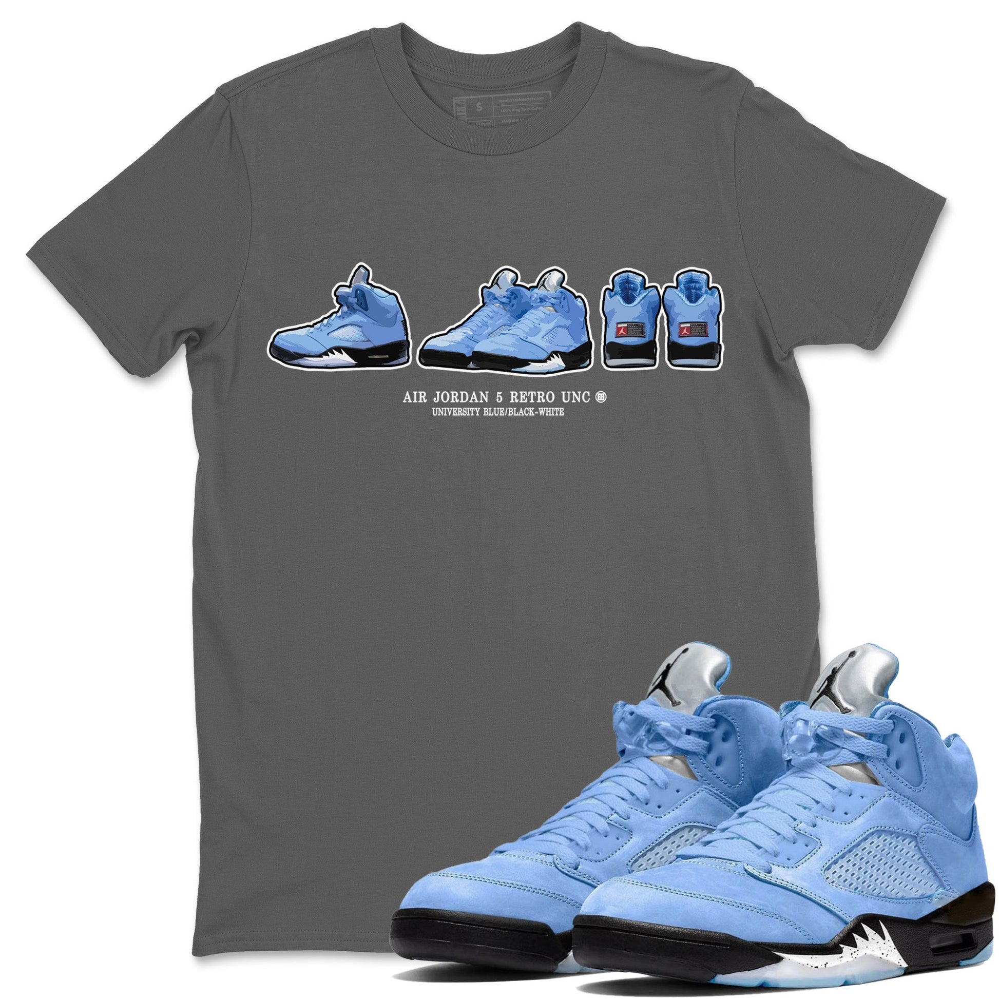 Air Jordan 5 UNC Shirt To Match Jordans Sneaker Prelude Sneaker Tees Air Jordan 5 Retro UNC Drip Gear Zone Sneaker Matching Clothing Unisex Shirts Cool Grey 1