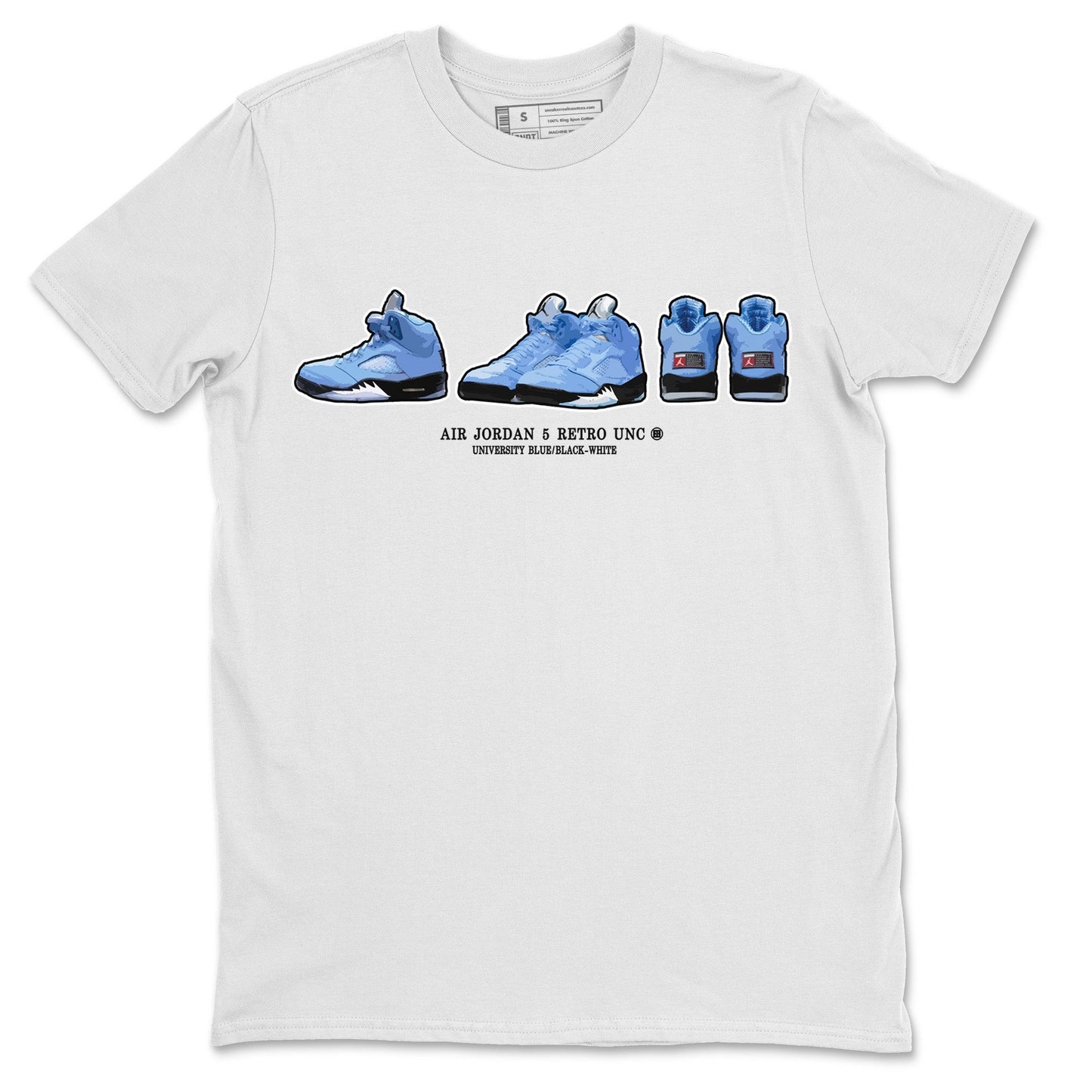 Air Jordan 5 UNC Shirt To Match Jordans Sneaker Prelude Sneaker Tees Air Jordan 5 Retro UNC Drip Gear Zone Sneaker Matching Clothing Unisex Shirts White 2
