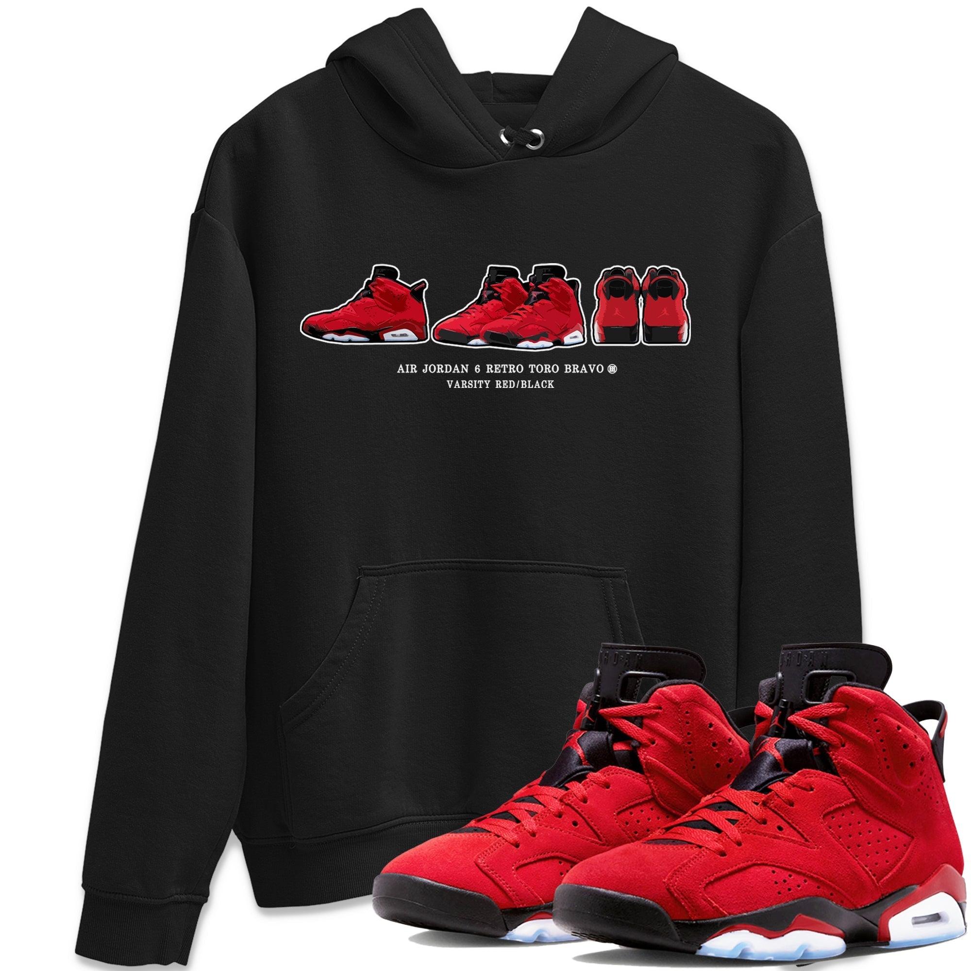 Air Jordan 6 Toro Bravo Sneaker Match Tees Sneaker Prelude Streetwear Sneaker Shirt Air Jordan 6 Toro Tees Unisex Shirts Black 1