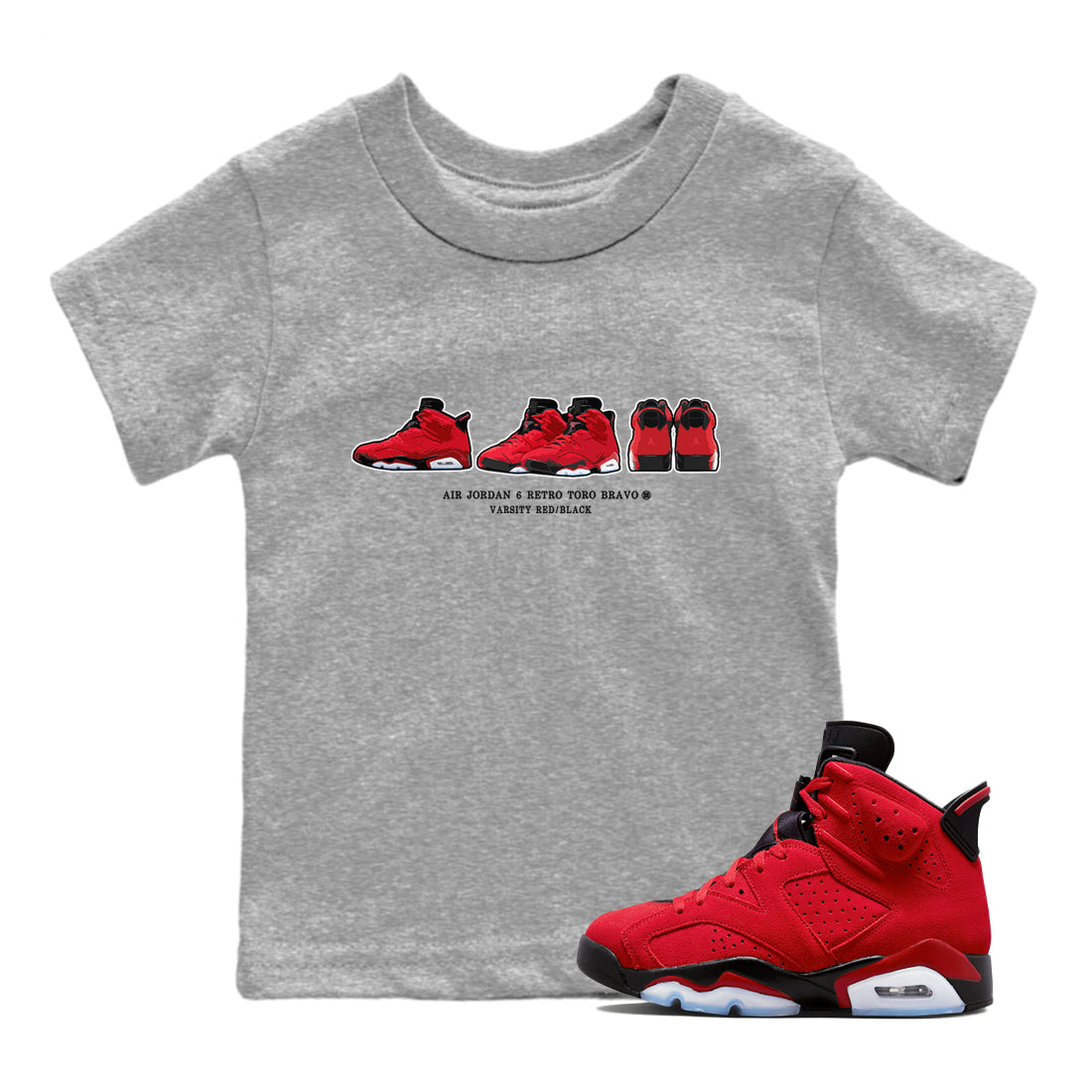 Air Jordan 6 Toro Bravo Sneaker Match Tees Sneaker Prelude Streetwear Sneaker Shirt Air Jordan 6 Toro Tees Kids Shirts Heather Grey 1