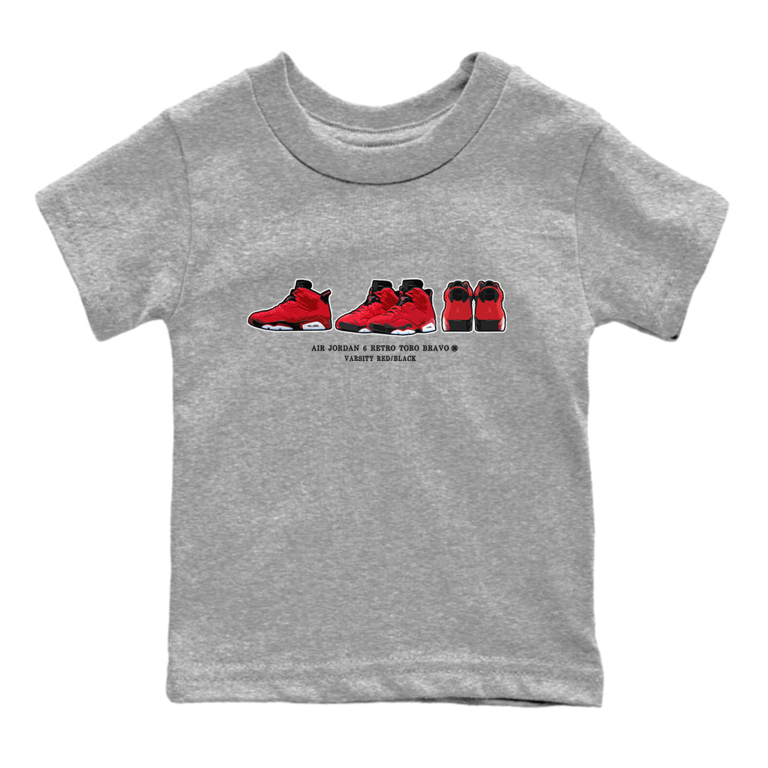 Air Jordan 6 Toro Bravo Sneaker Match Tees Sneaker Prelude Streetwear Sneaker Shirt Air Jordan 6 Toro Tees Kids Shirts Heather Grey 2