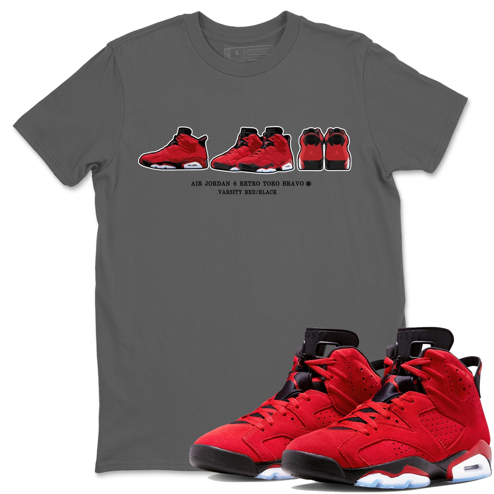 Air Jordan 6 Toro Bravo Sneaker Match Tees Sneaker Prelude Streetwear Sneaker Shirt Air Jordan 6 Toro Tees Unisex Shirts Cool Grey 1