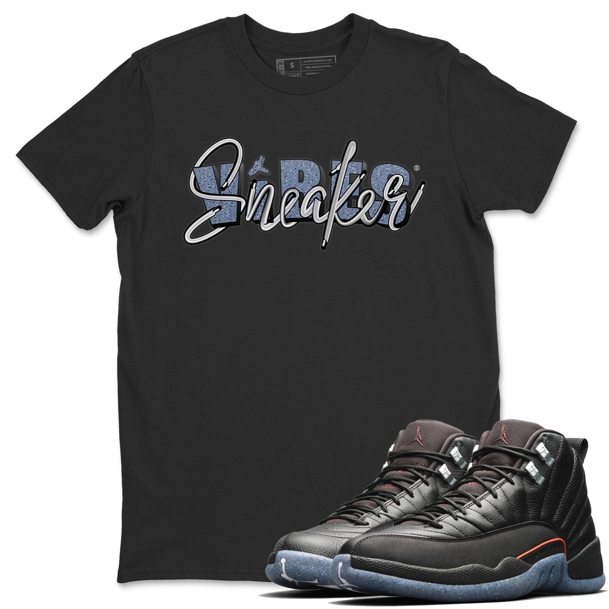Jordan 12 Grind Shirt To Match Jordans Sneaker Vibes Sneaker Tees Jordan 12 Grind Drip Gear Zone Sneaker Matching Clothing Unisex Shirts