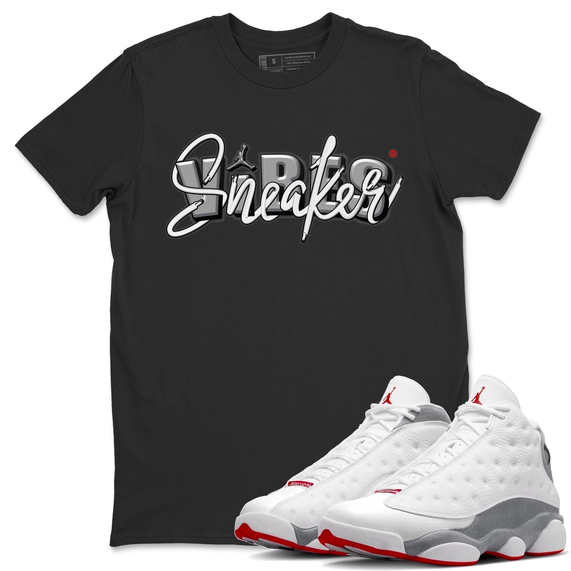 AJ13 Wolf Grey Sneaker Match Tees Sneaker Vibes Streetwear Sneaker Shirt Air Jordan 13 Wolf Grey Drip Gear Zone Sneaker Matching Clothing Unisex Shirts Black 1
