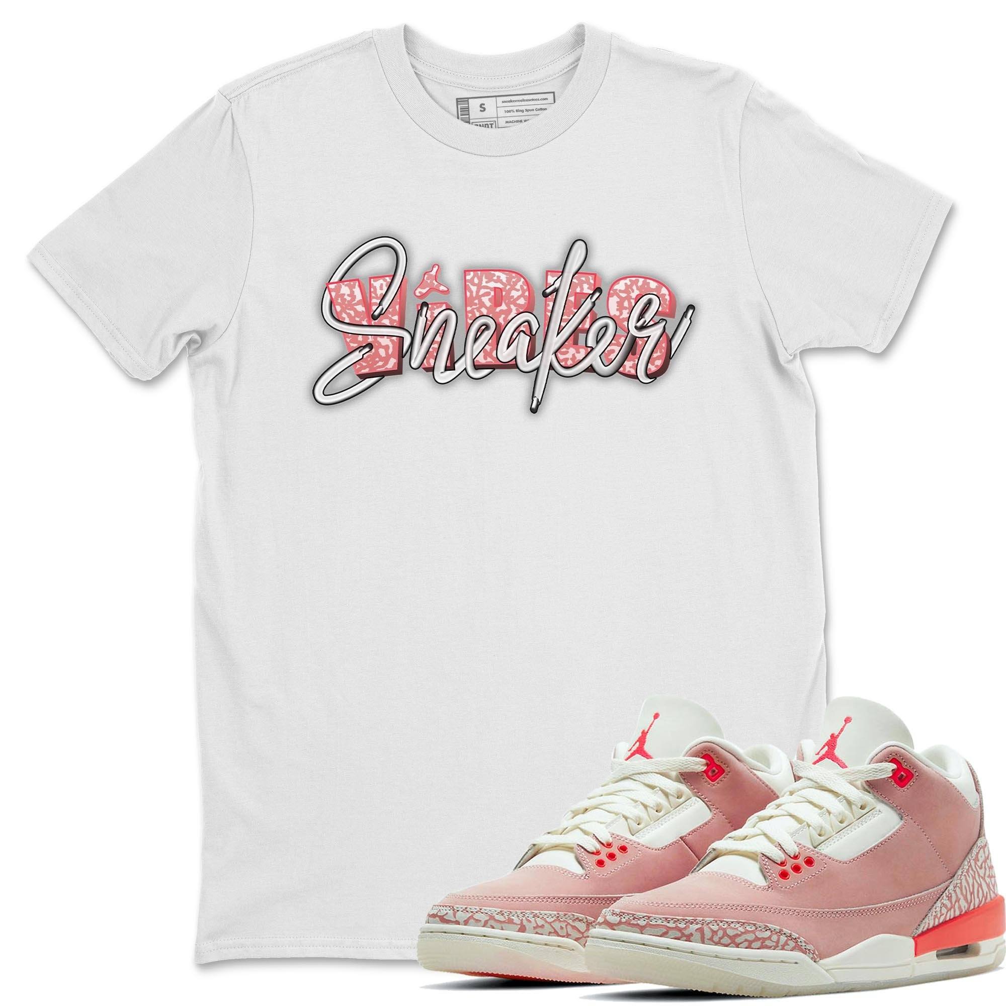 Jordan 3 Rust Pink Shirt To Match Jordans Sneaker Vibes Sneaker Tees Jordan 3 Rust Pink Drip Gear Zone Sneaker Matching Clothing Unisex Shirts