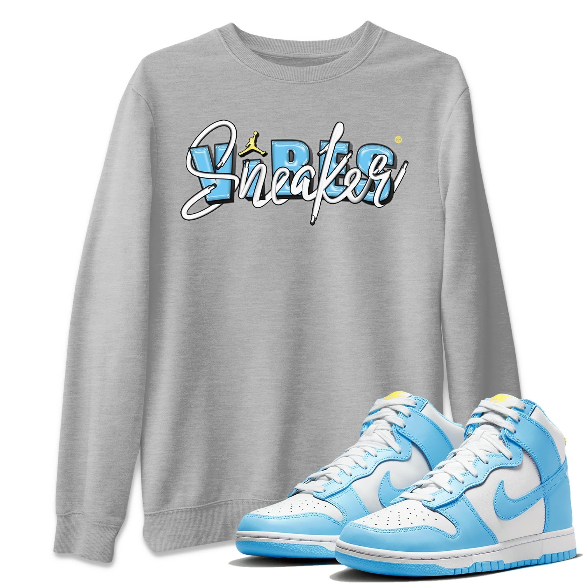 Nike Dunk High Blue Chill Shirt To Match Jordans Sneaker Vibes Sneaker Tees Nike Dunk High Blue Chill Drip Gear Zone Sneaker Matching Clothing Unisex Shirts