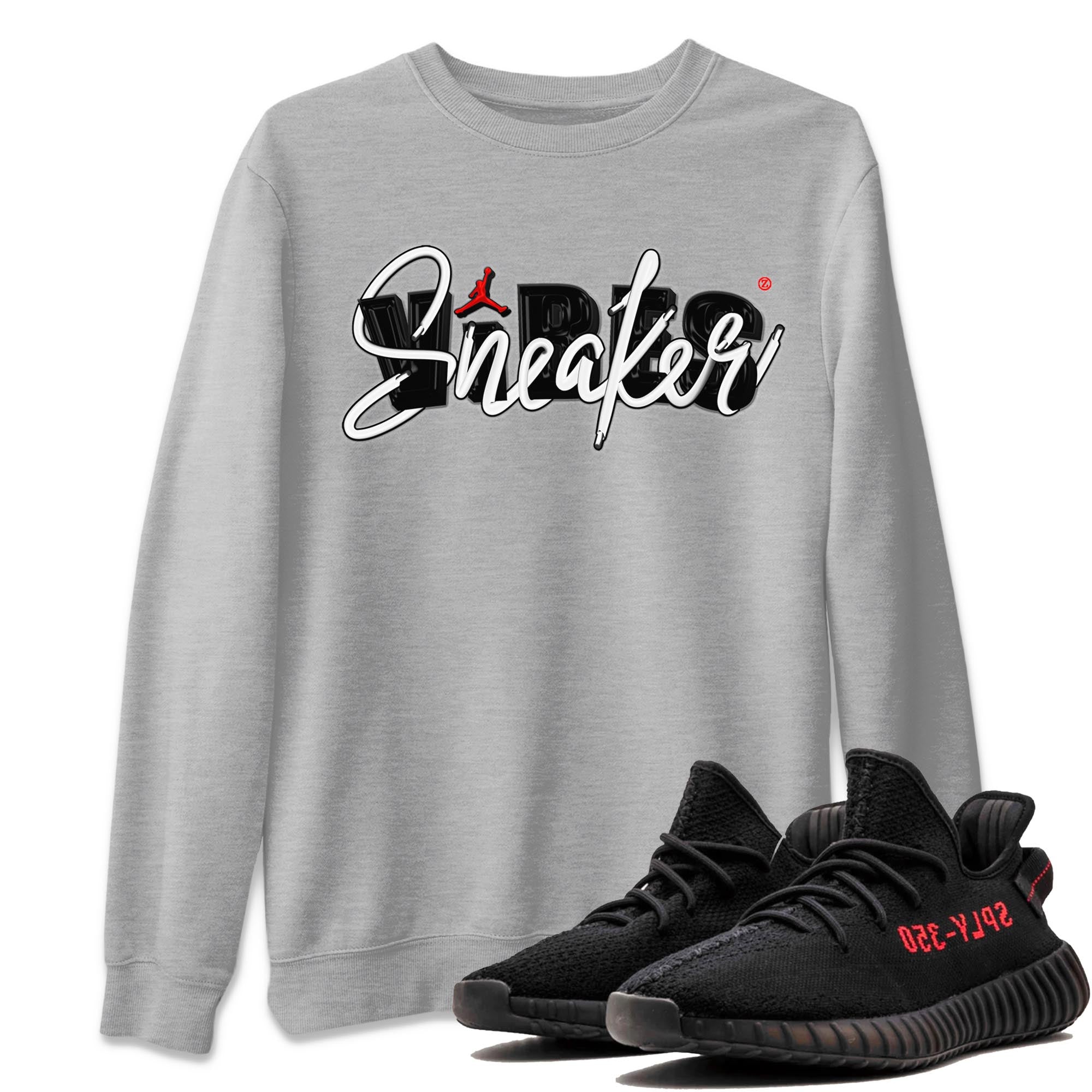 Yeezy 350 Bred shirt to match jordans Sneaker Vibes Streetwear Sneaker Shirt Yeezy Boost 350 V2 Bred Drip Gear Zone Sneaker Matching Clothing Unisex Heather Grey 1 T-Shirt