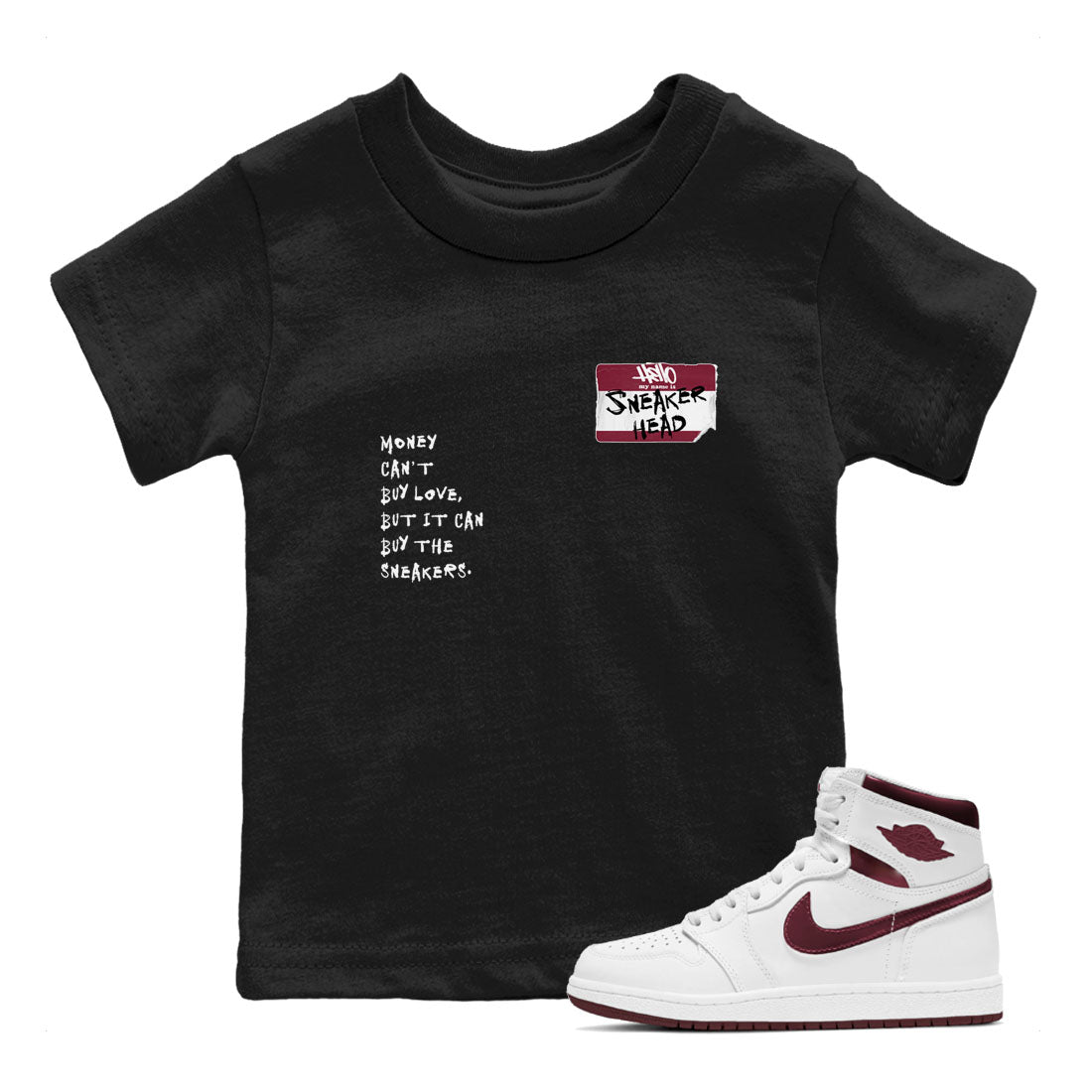 1s Metallic Burgundy shirt to match jordans streetwear brand Sneakerhead Badge sneaker tees Air Jordan 1 Metallic Burgundy Drip Gear Zone baby toddler Black 1 cotton Shirt