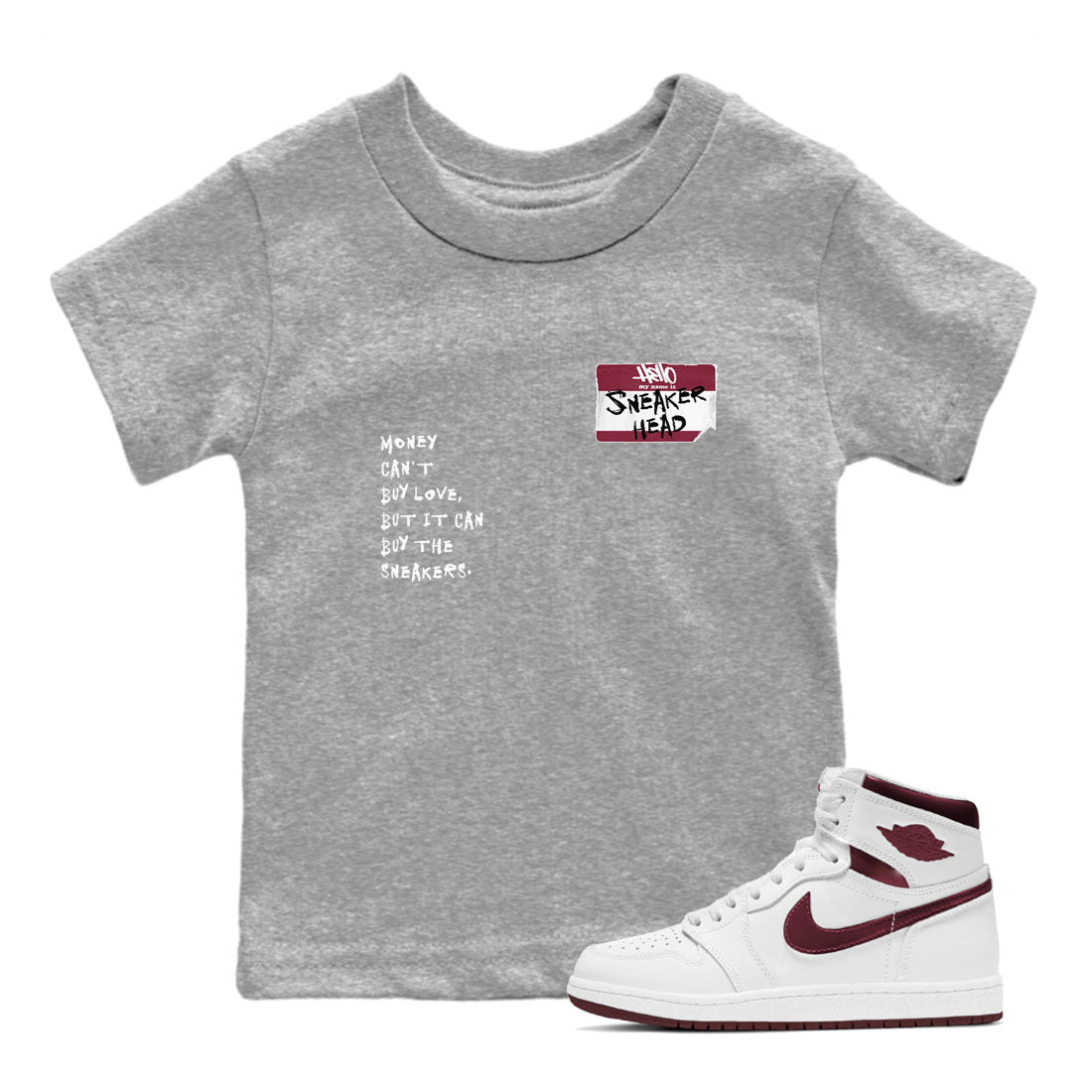 1s Metallic Burgundy shirt to match jordans streetwear brand Sneakerhead Badge sneaker tees Air Jordan 1 Metallic Burgundy Drip Gear Zone baby toddler Heather Grey 1 cotton Shirt
