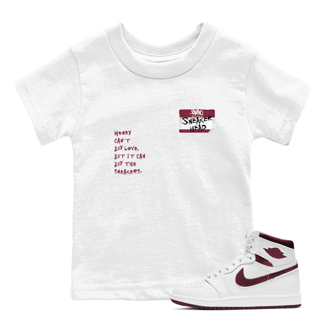 1s Metallic Burgundy shirt to match jordans streetwear brand Sneakerhead Badge sneaker tees Air Jordan 1 Metallic Burgundy Drip Gear Zone baby toddler White 1 cotton Shirt