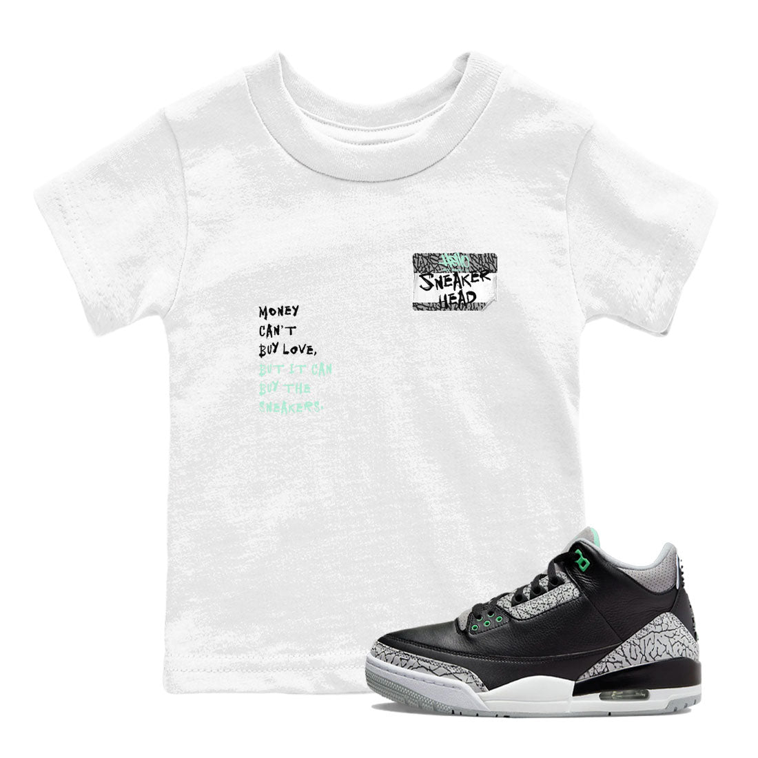 3s Green Glow shirt to match jordans Sneakerhead Badge sneaker tees Air Jordan 3 Green Glow Drip Gear Zone baby toddler White 1 cotton Shirt