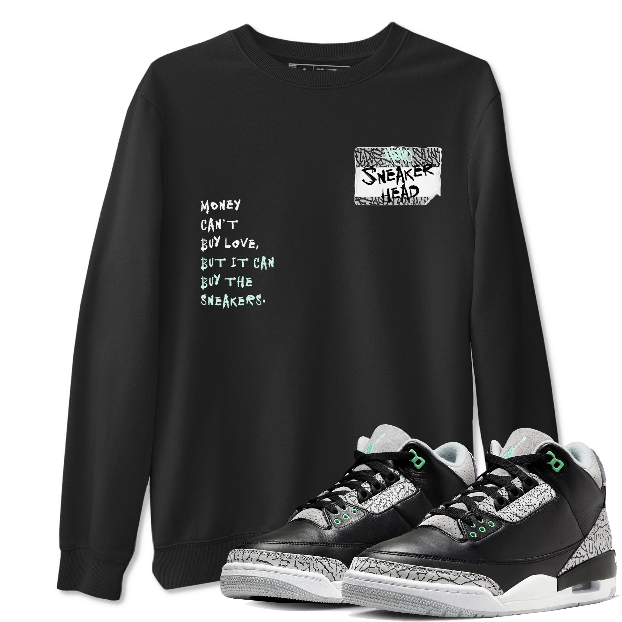 3s Green Glow shirt to match jordans Sneakerhead Badge sneaker tees Air Jordan 3 Green Glow Drip Gear Zone unisex cotton Black 1 crew neck shirt