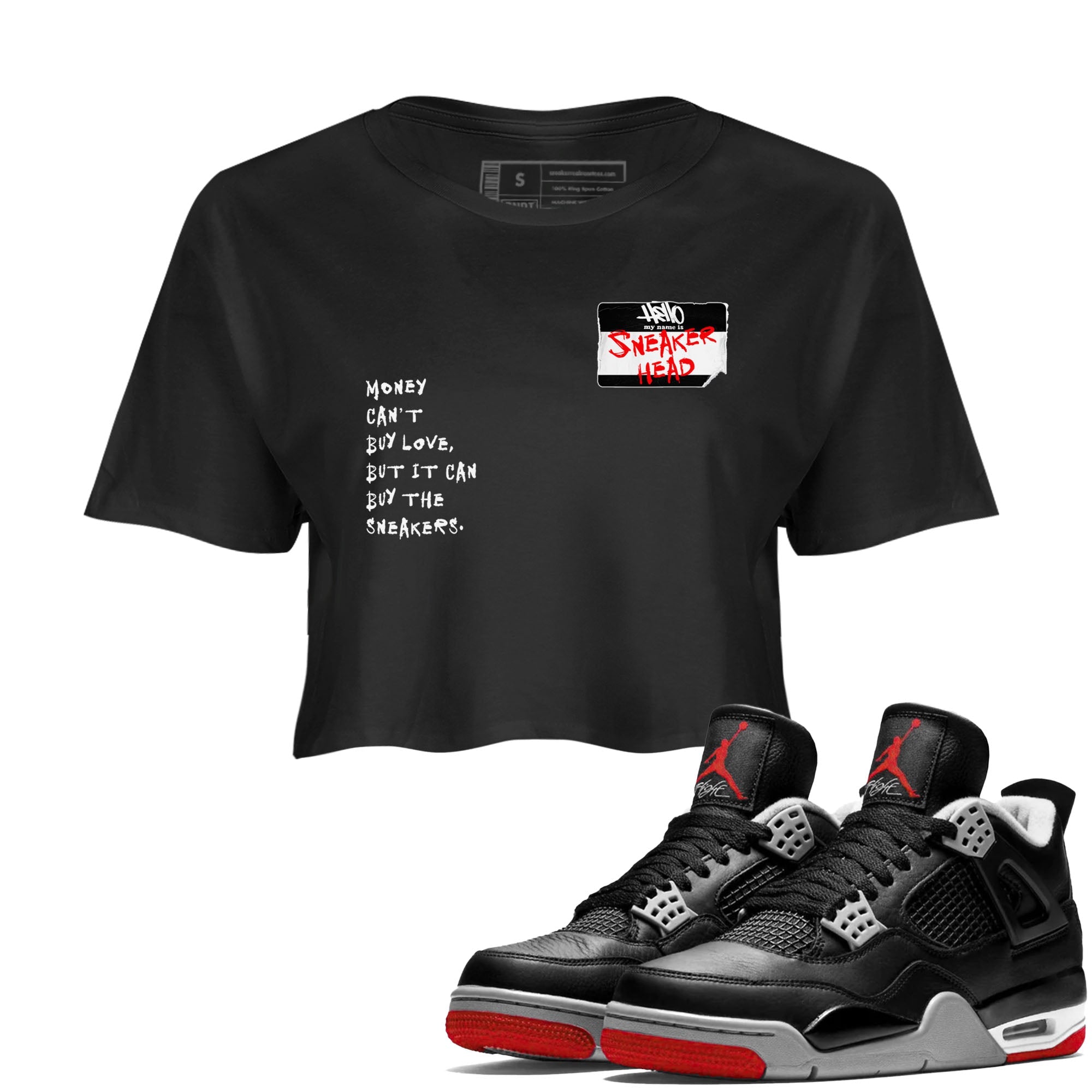 4s Bred Reimagined shirt to match jordans streetwear brand Sneakerhead Badge sneaker tees Air Jordan 4 Bred Reimagined Drip Gear Zone Black 1 crop length shirt
