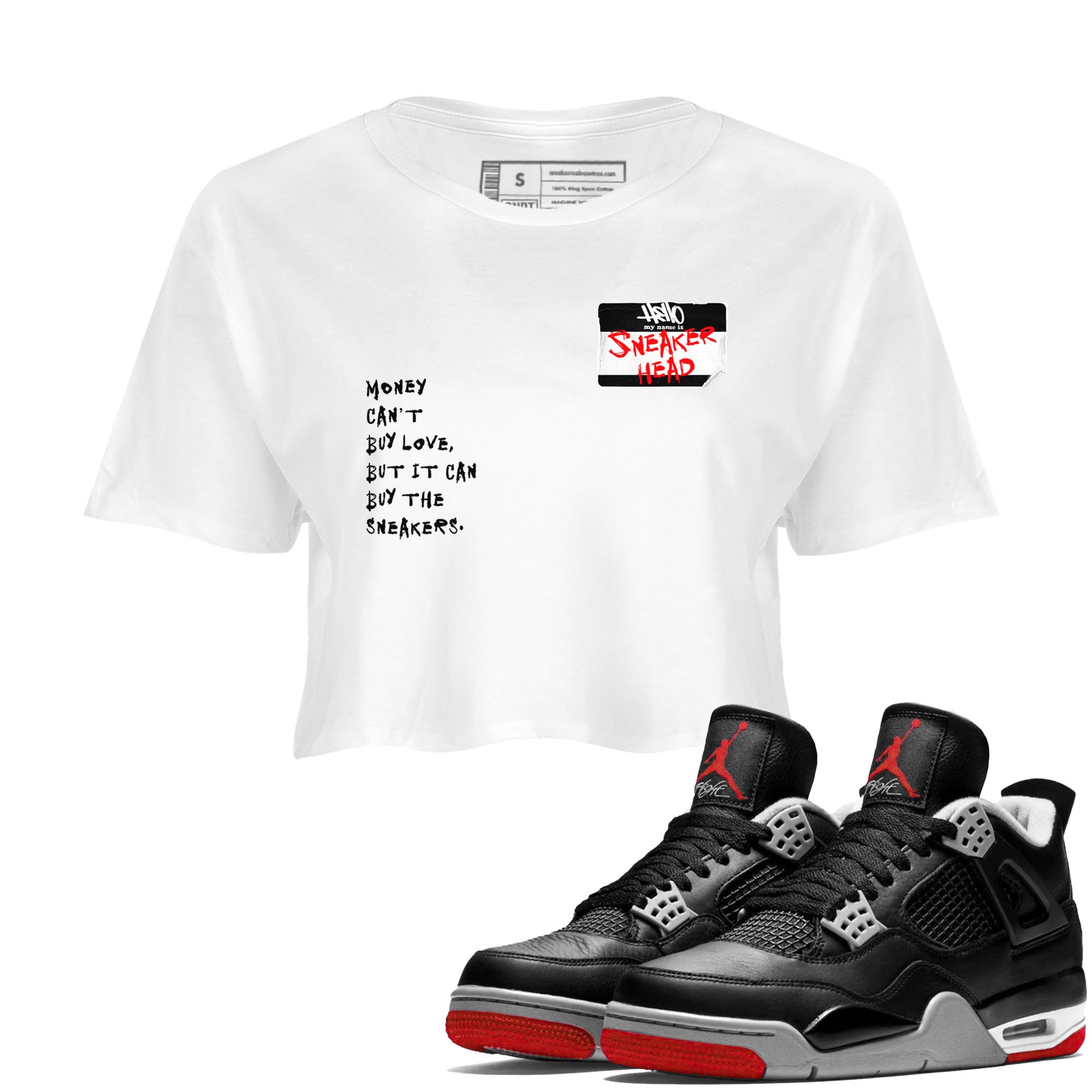 4s Bred Reimagined shirt to match jordans streetwear brand Sneakerhead Badge sneaker tees Air Jordan 4 Bred Reimagined Drip Gear Zone White 1 crop length shirt