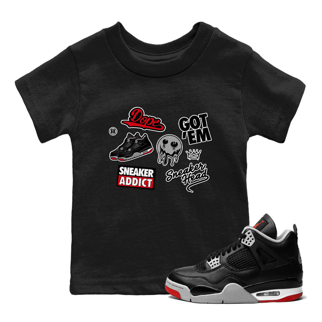 AJ4 Retro Bred Reimagined shirt to match jordans Sneakerhead Sticker sneaker tees Air Jordan 4 Retro Bred Reimagined Drip Gear Zone baby toddler Black 1 cotton Shirt