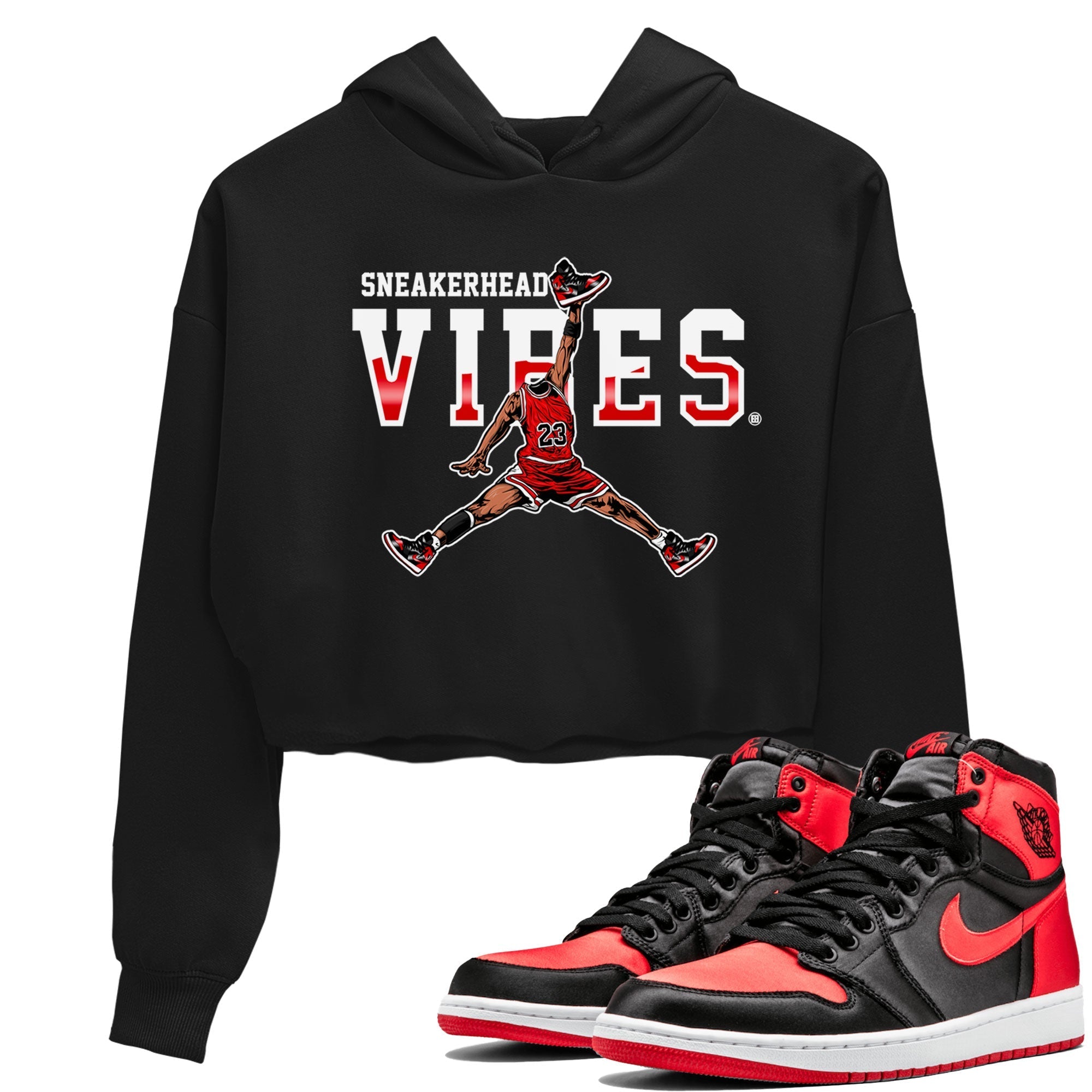 Air Jordan 1 Satin Bred shirt to match jordans Sneakerhead Vibes Streetwear Sneaker Shirt Air Jordan 1 Retro Satin Bred Drip Gear Zone Sneaker Matching Clothing Black 1 Crop T-Shirt