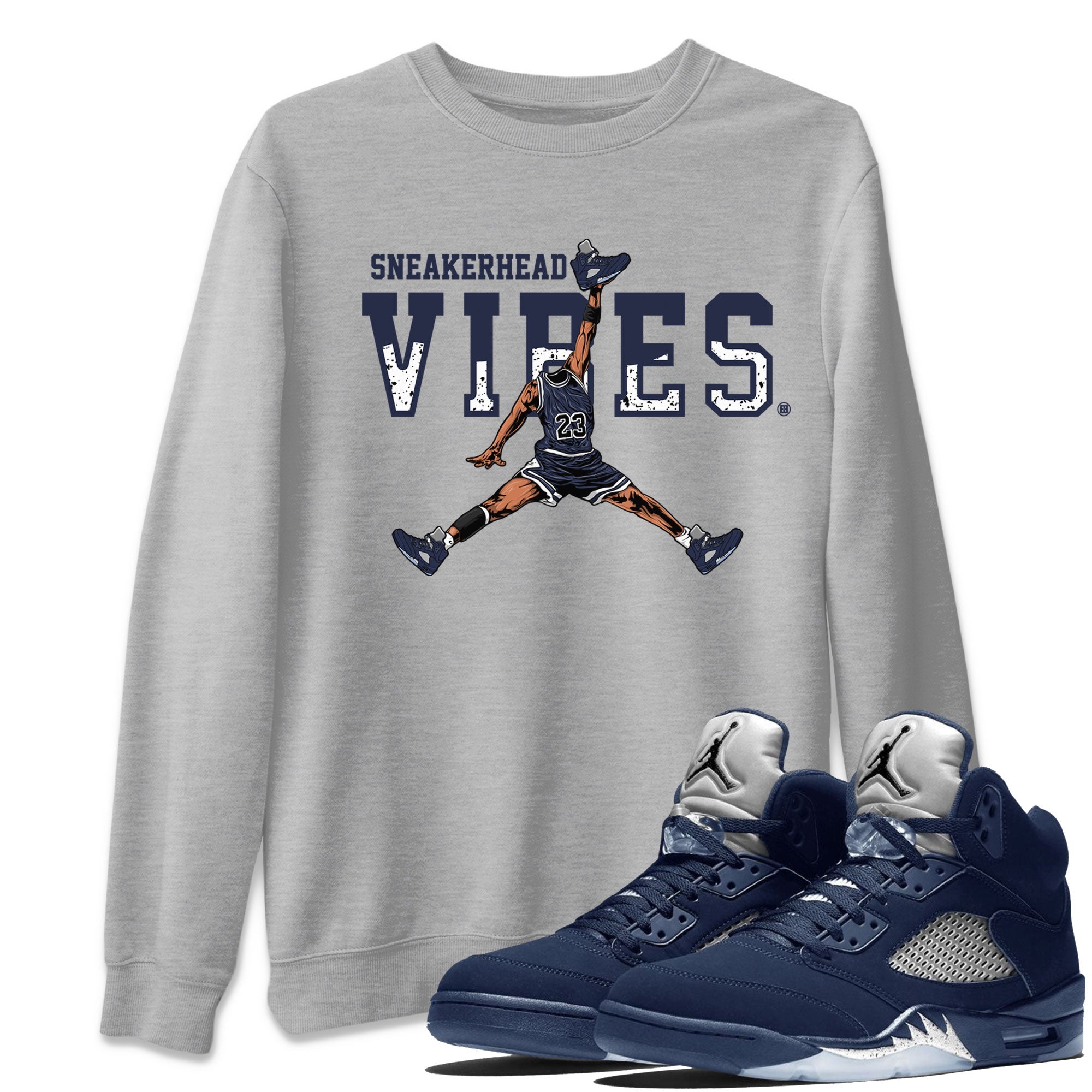 Georgetown 5s shirt to match jordans Sneakerhead Vibes Streetwear Sneaker Shirt Air Jordan 5 Retro Georgetown Drip Gear Zone Sneaker Matching Clothing Unisex Heather Grey 1 T-Shirt