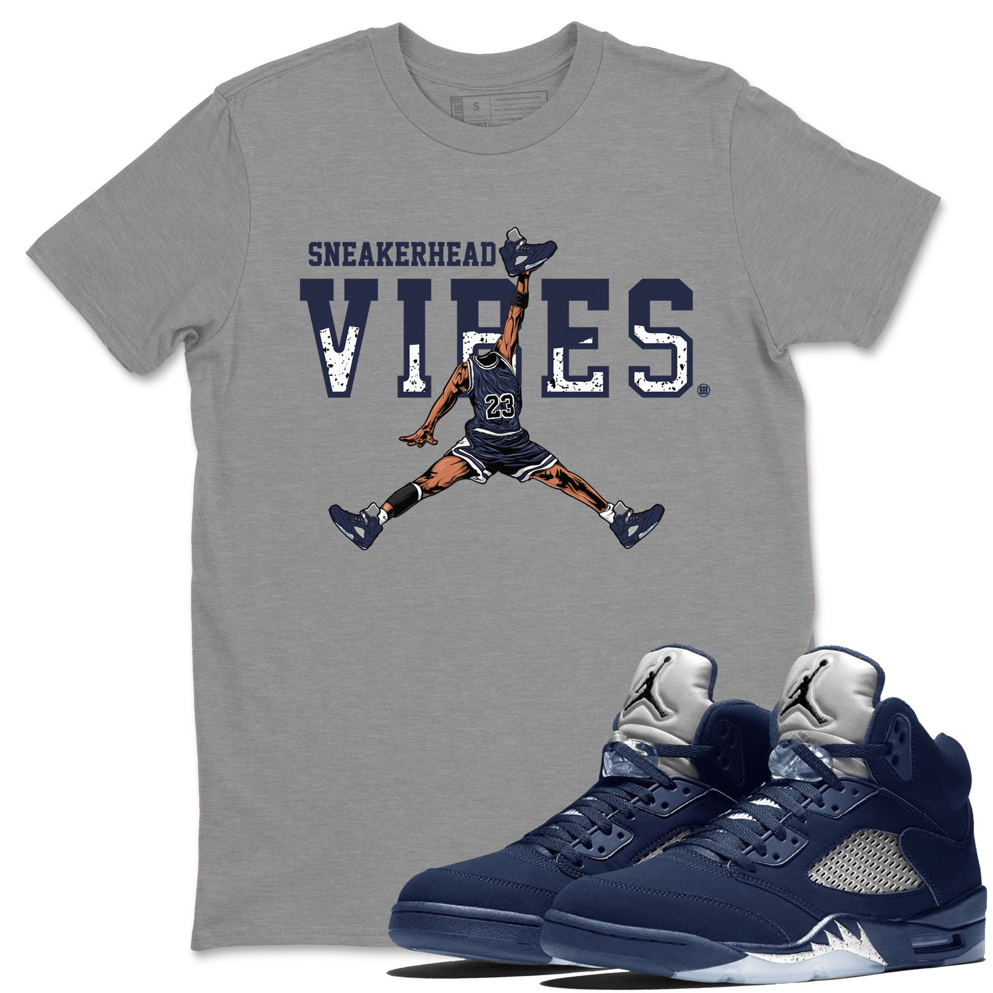 Georgetown 5s shirt to match jordans Sneakerhead Vibes Streetwear Sneaker Shirt Air Jordan 5 Retro Georgetown Drip Gear Zone Sneaker Matching Clothing Unisex Heather Grey 1 T-Shirt