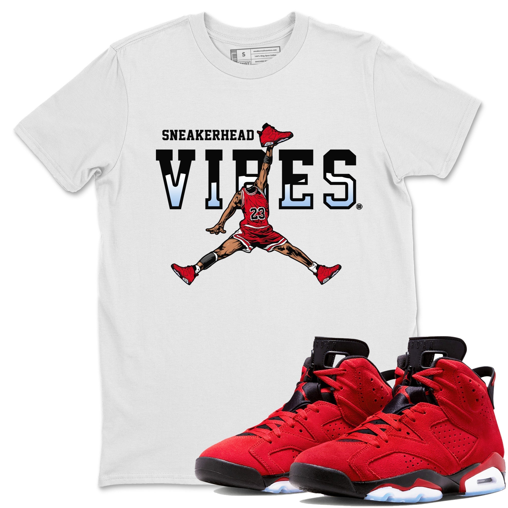 Air Jordan 6 Toro Bravo Sneaker Match Tees Sneakerhead Vibes Streetwear Sneaker Shirt Air Jordan 6 Toro Sneaker Release Tees Unisex Shirts White 1