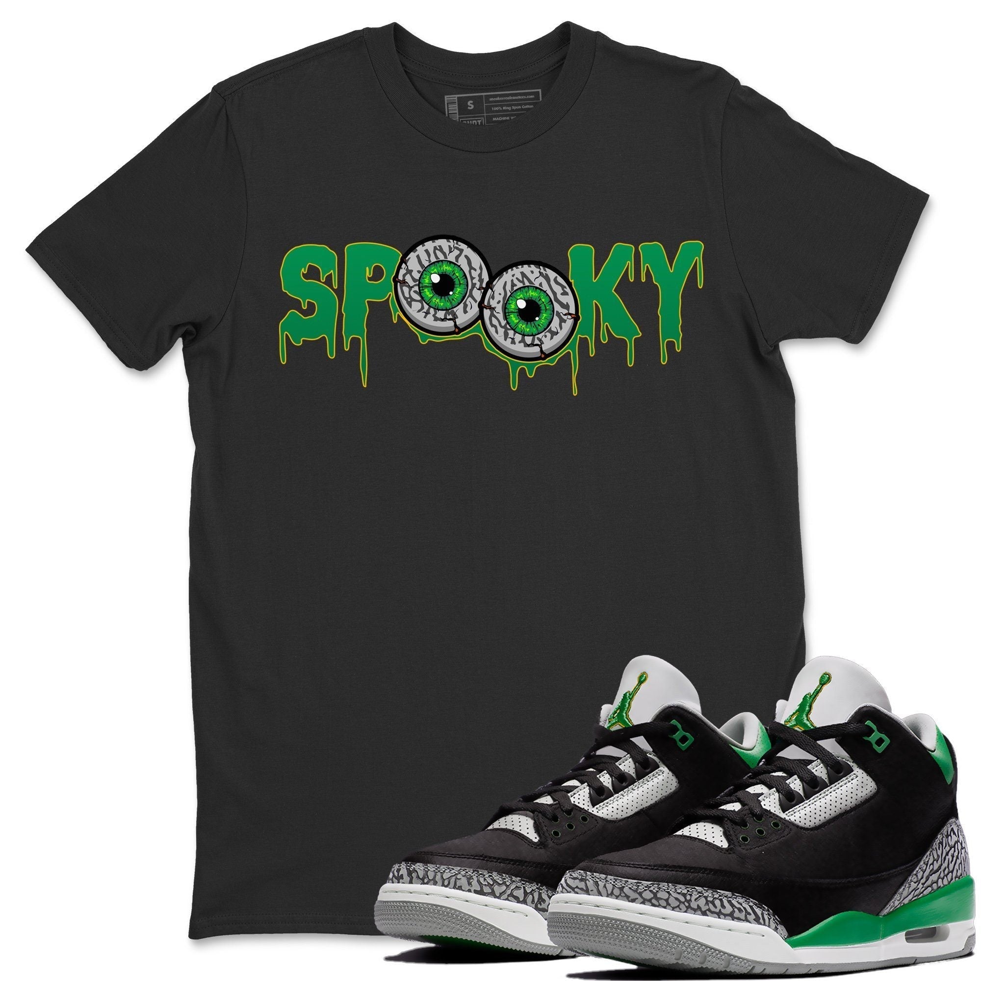 Jordan 3 Pine Green Shirt To Match Jordans Spooky Sneaker Tees Jordan 3 Pine Green Drip Gear Zone Sneaker Matching Clothing Unisex Shirts